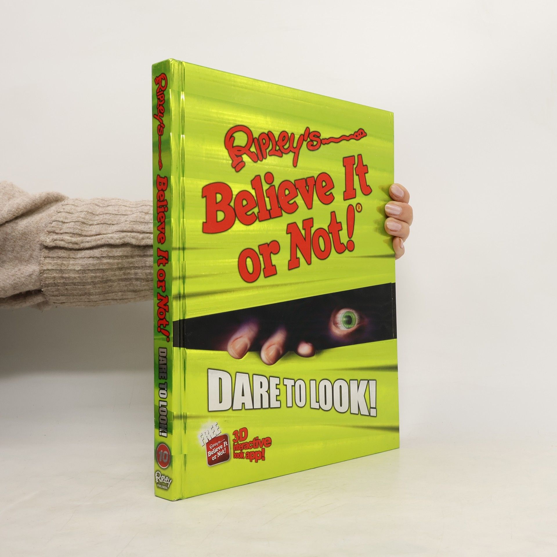 Collectif d'auteurs Ripley's Believe It Or Not! Dare to Look!