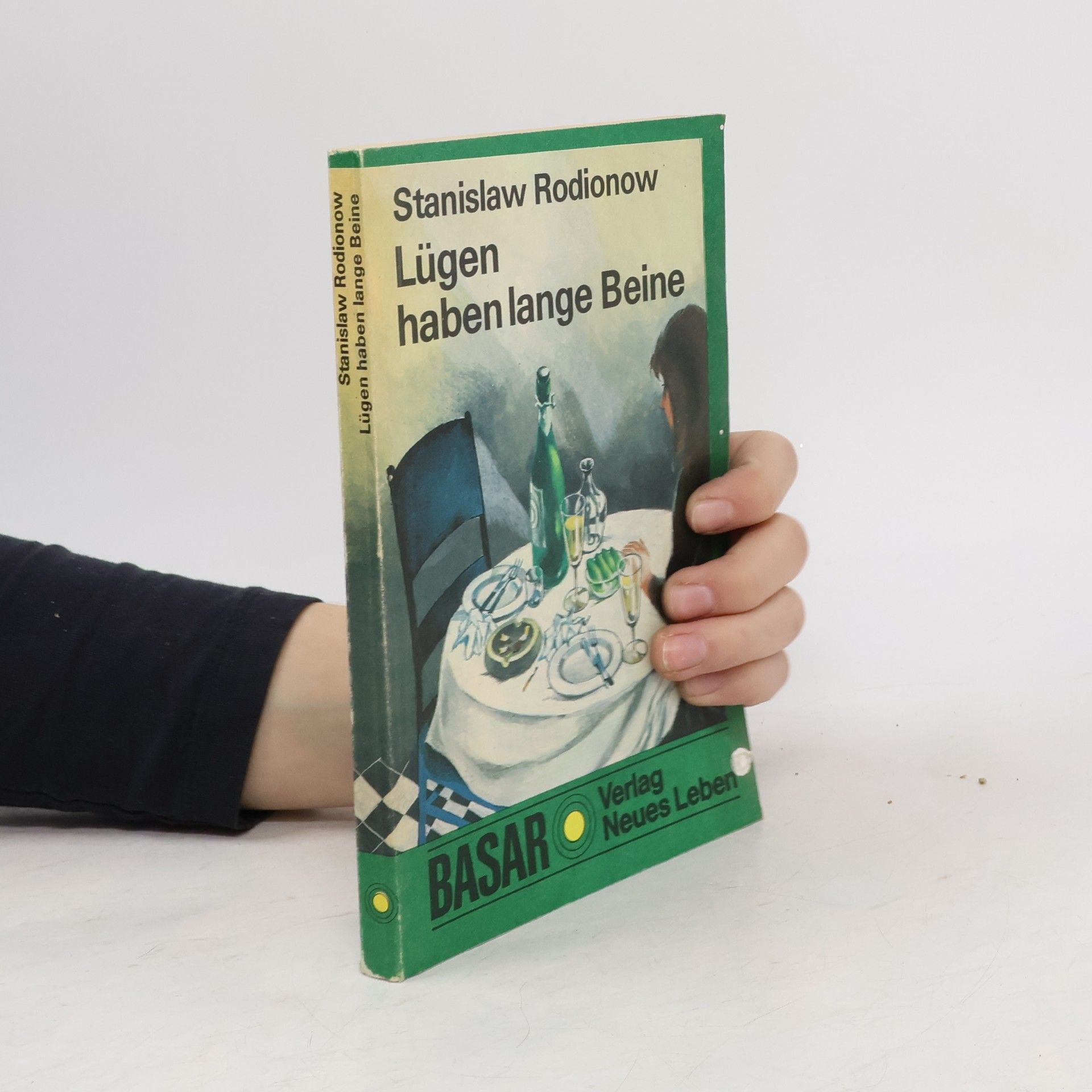 Stanislaw Rodionow Lügen haben lange Beine