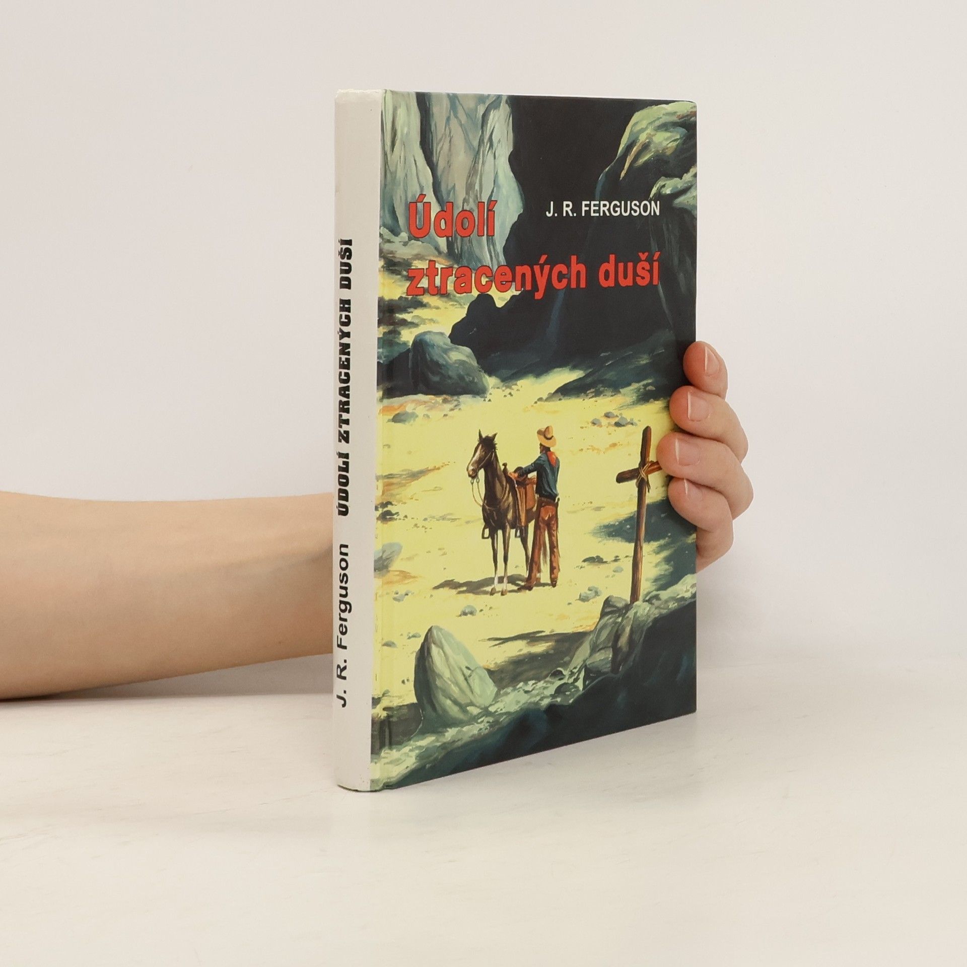 František Frolík Údolí ztracených duší