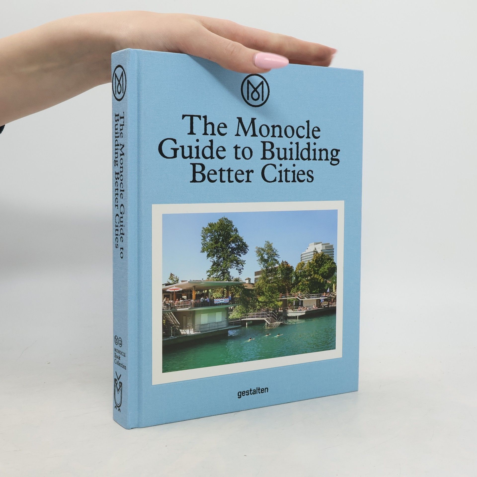 The Monocle guide to building better cities