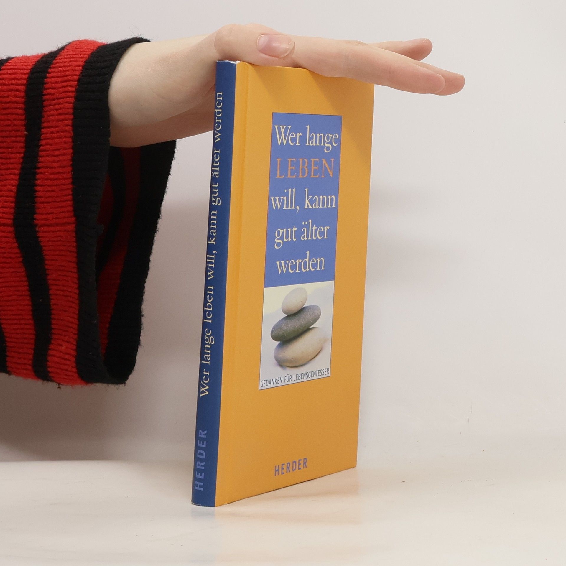 Christian Leven Wer lange leben will, kann gut älter werden