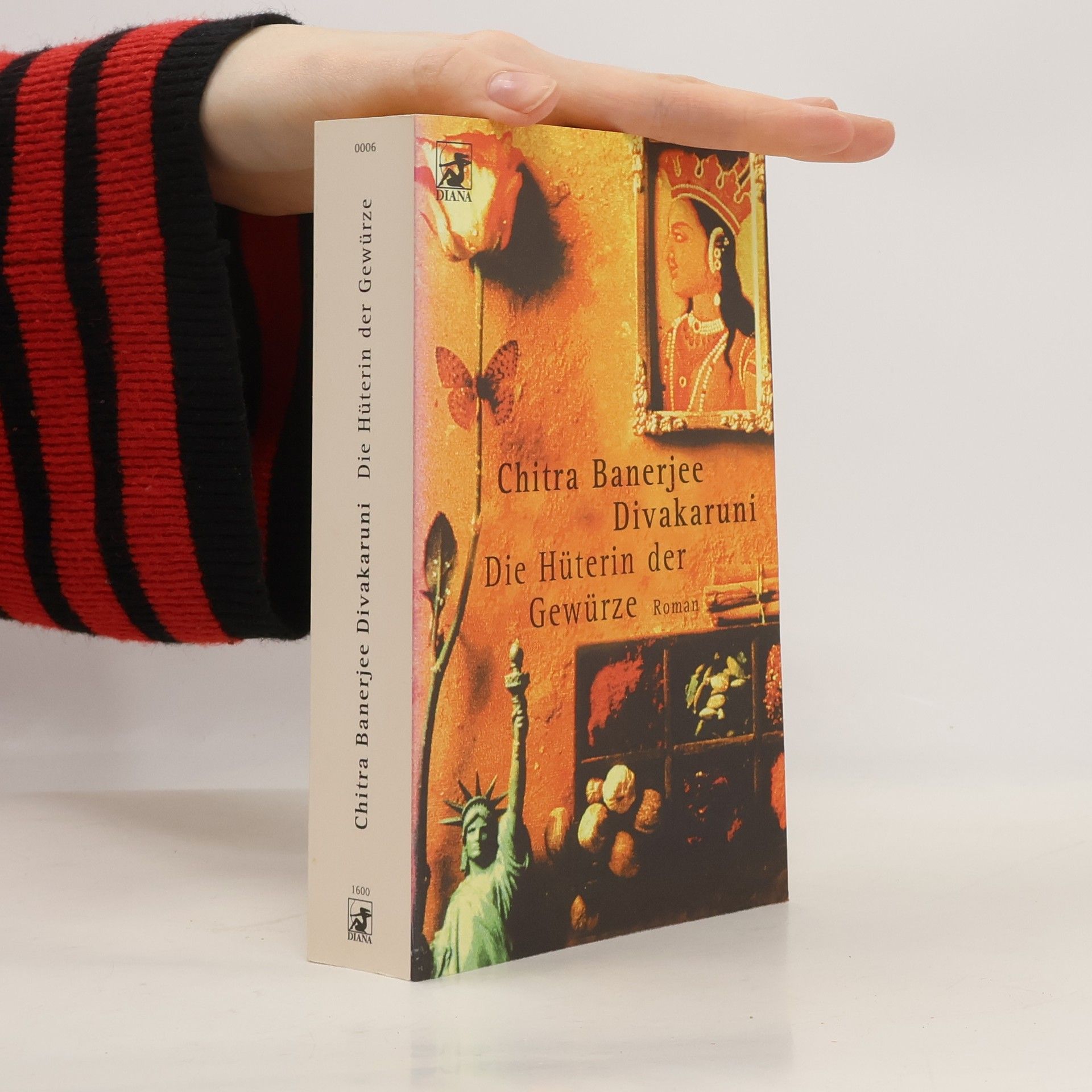 Chitra Banerjee Divakaruni Die Hüterin der Gewürze