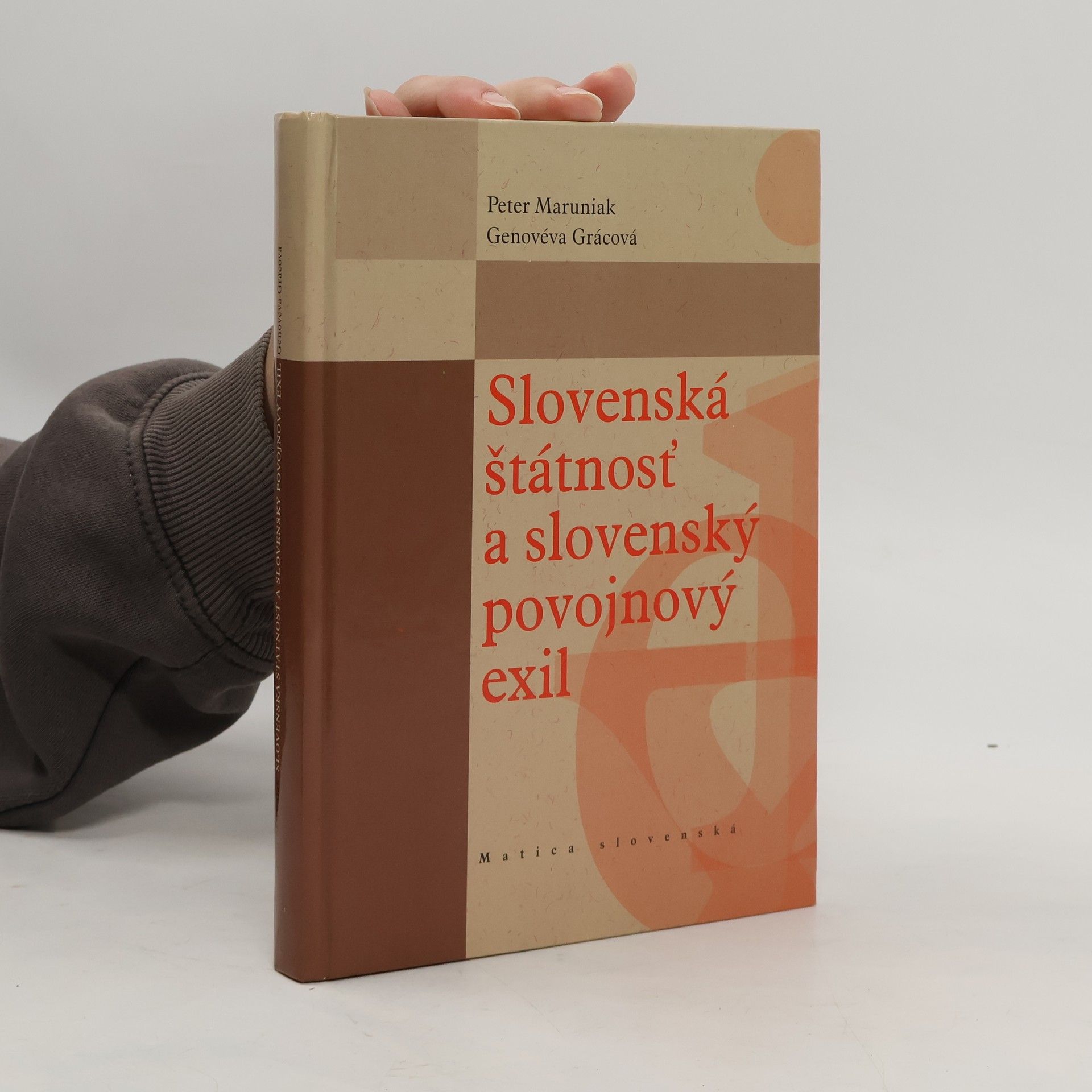 Peter Maruniak Slovenská štátnosť a slovenský povojnový exil