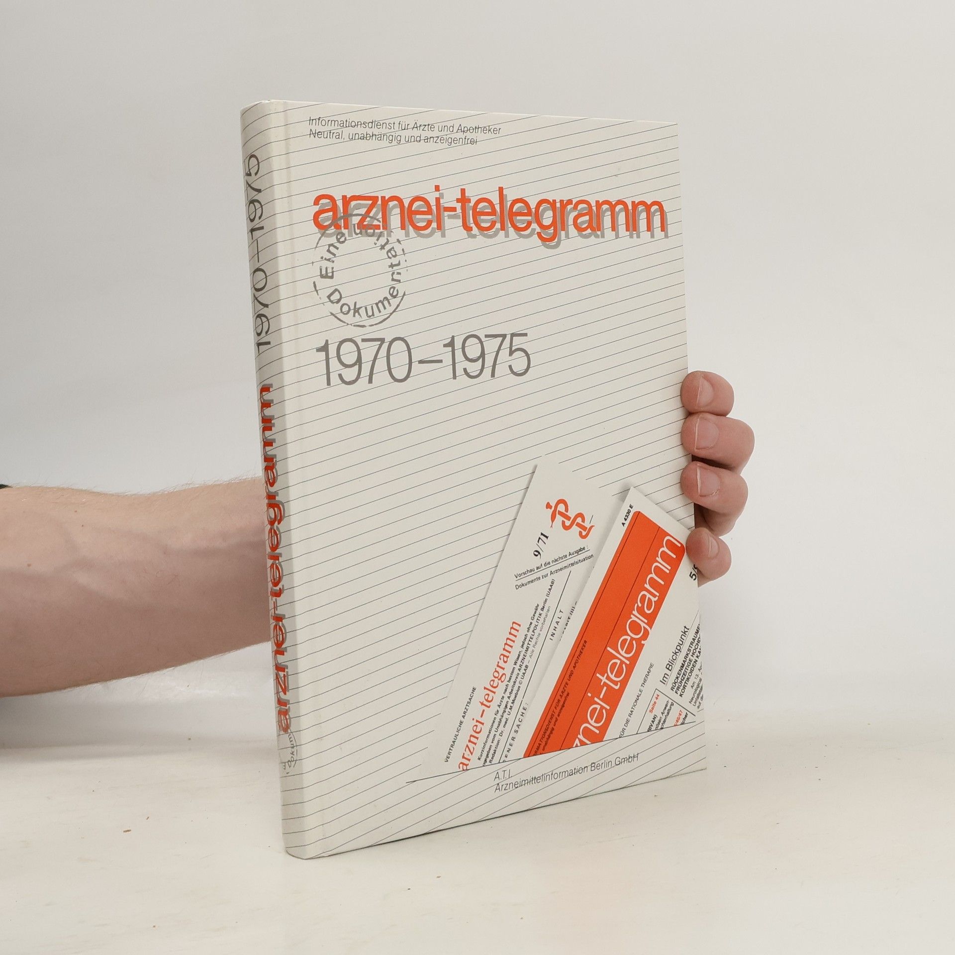 Arznei-telegramm 1970 - 1975