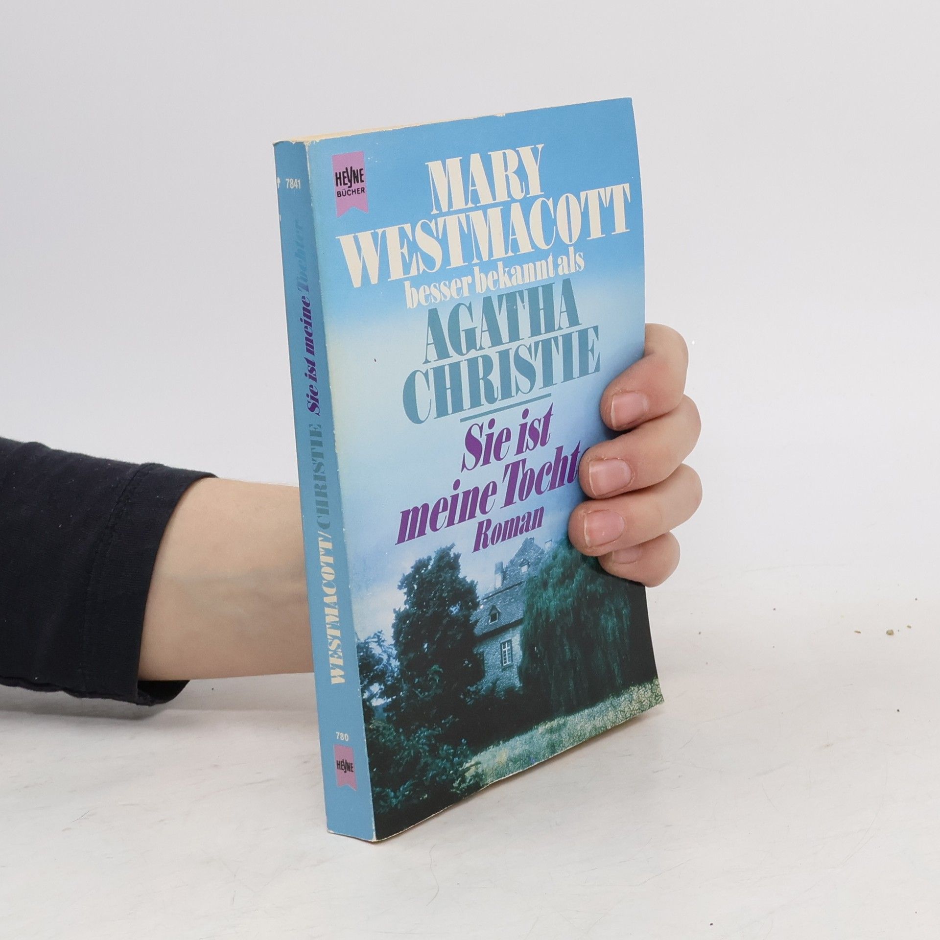 Agatha Christie Sie ist meine Tochter. Roman.