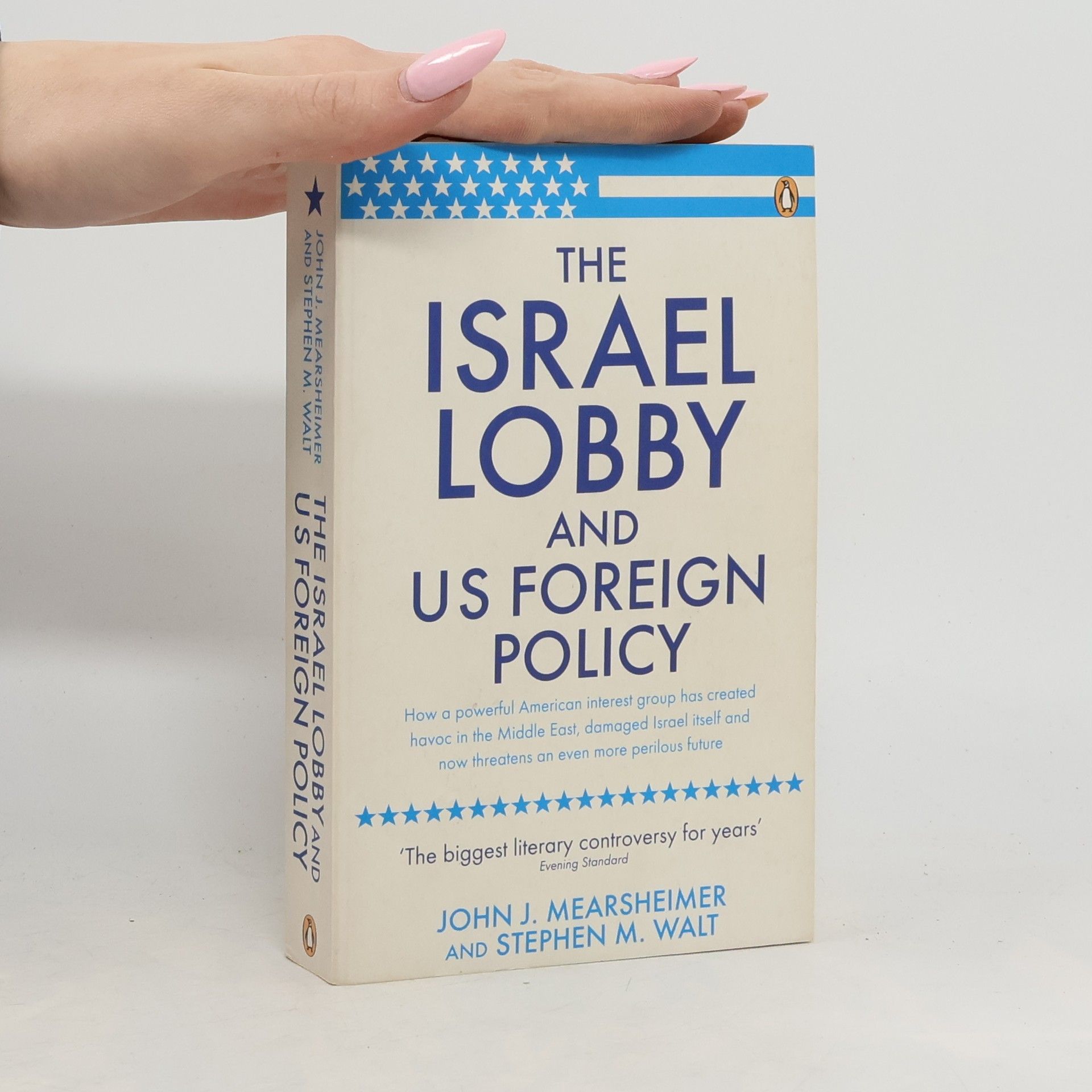 John J. Mearsheimer The Israel lobby and U.S. foreign policy
