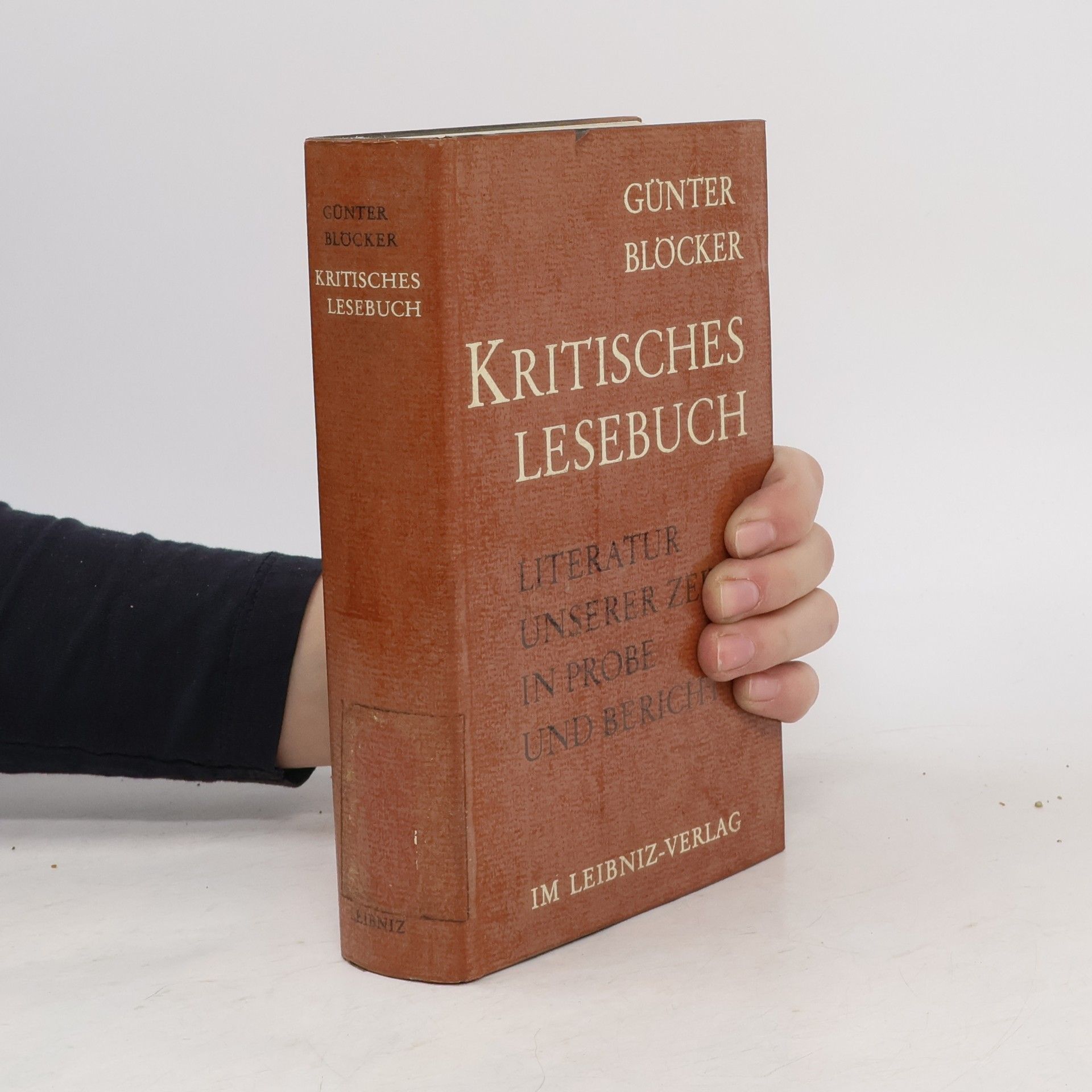 Günter Blöcker Kritisches Lesebuch