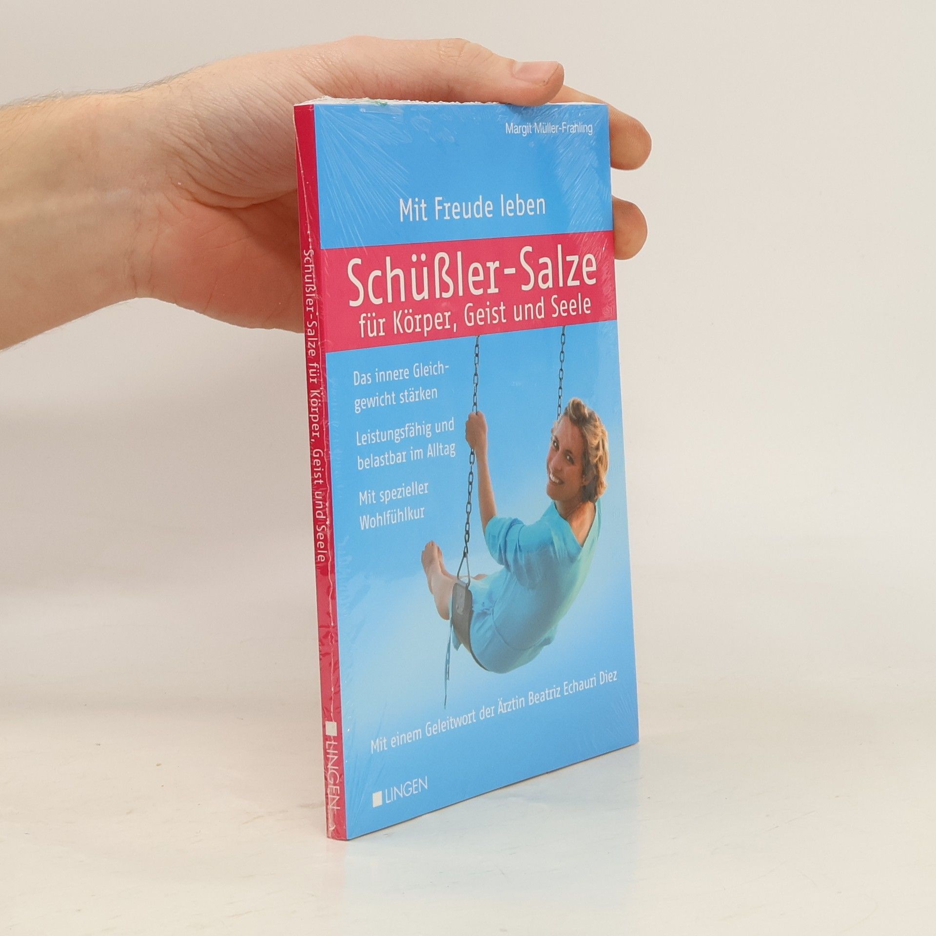 Margit Müller-Frahling Schüßler-Salze für Körper, Geist und Seele