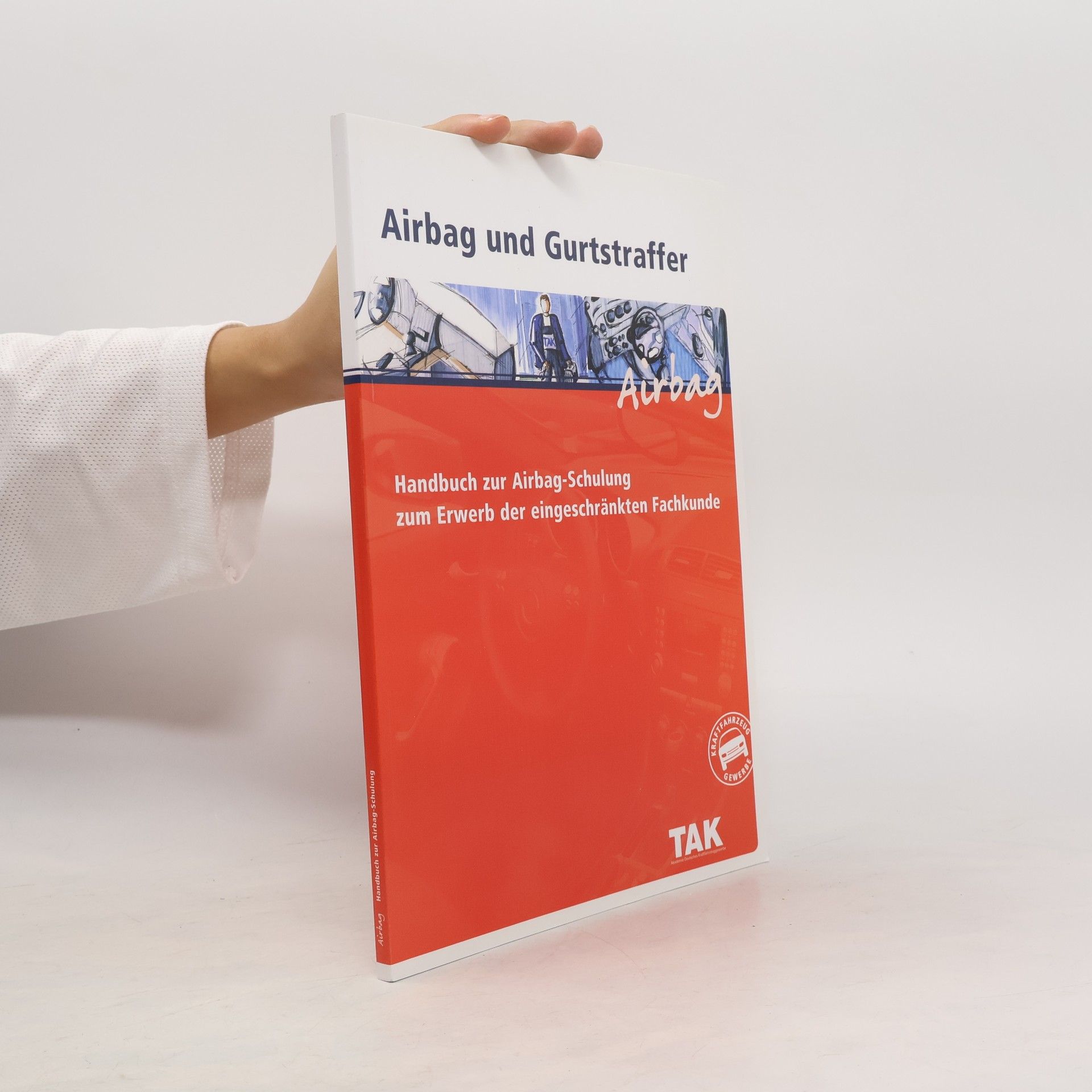 Autorenkollektiv Airbag und Gurtstraffer