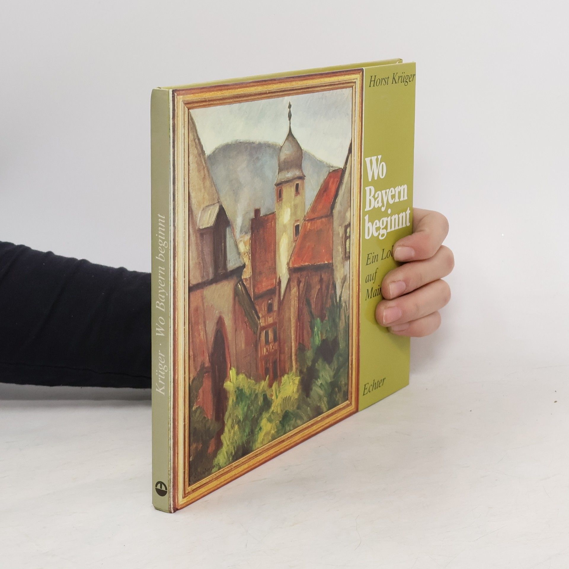 Horst Krüger Wo Bayern beginnt