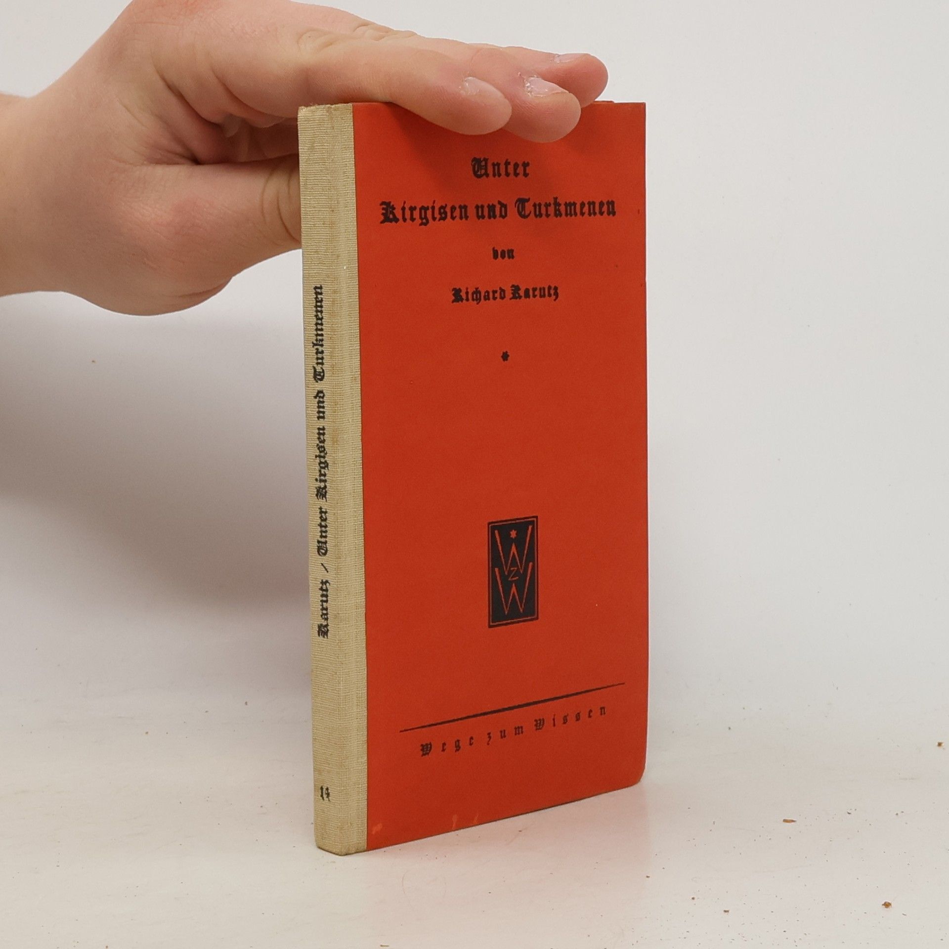 Richard Karutz Unter Kirgisen und Turkmenen