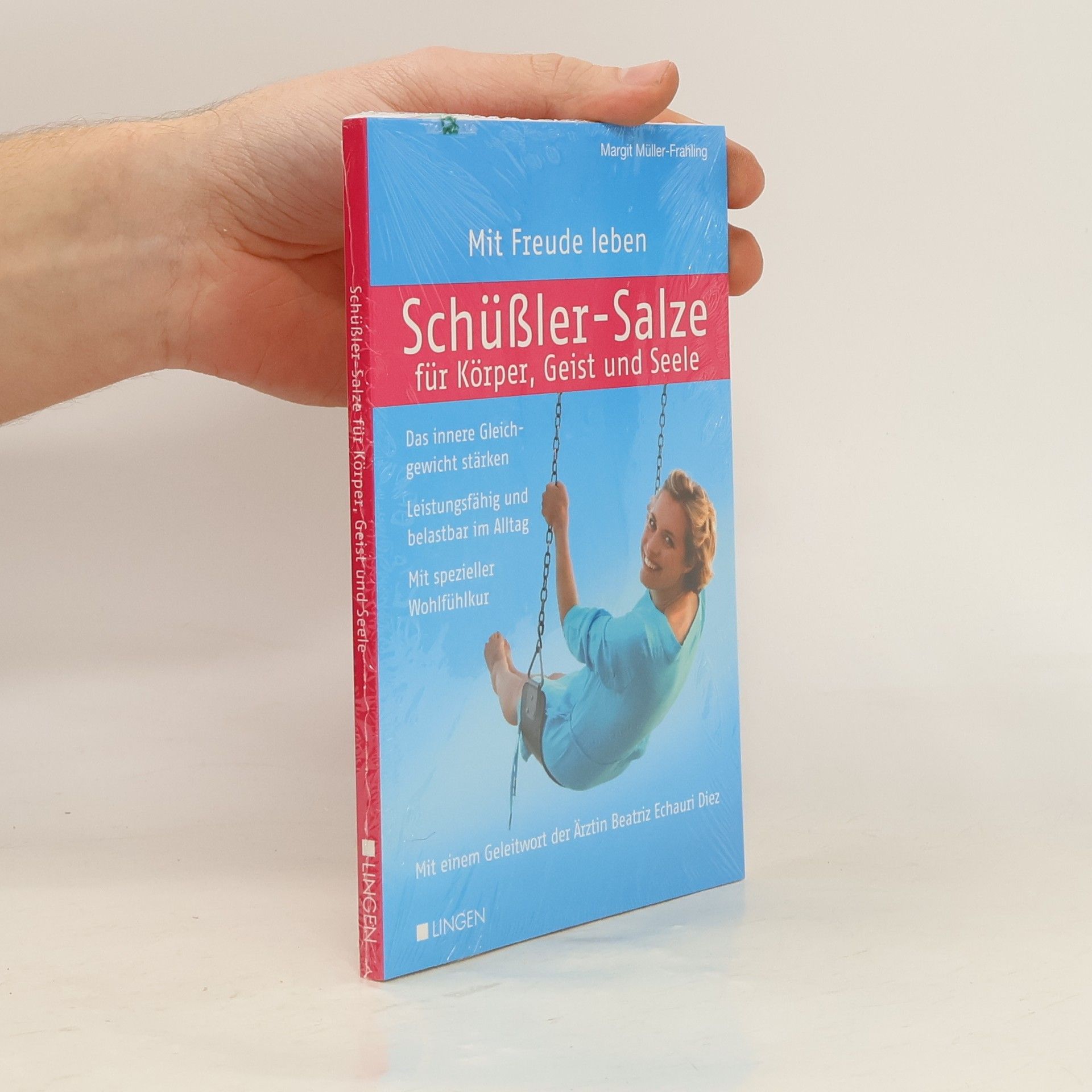 Margit Müller-Frahling Schüßler-Salze für Körper, Geist und Seele