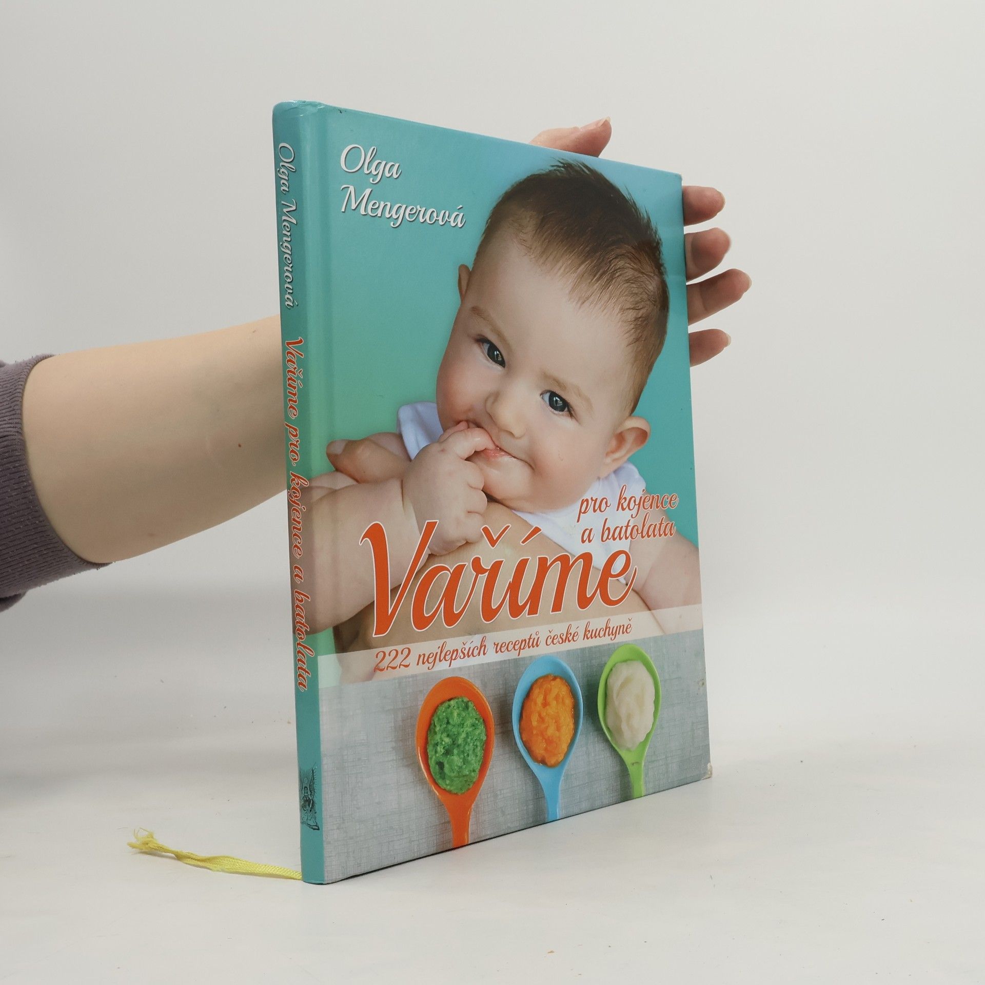 Olga Mengerová Vaříme pro kojence a batolata