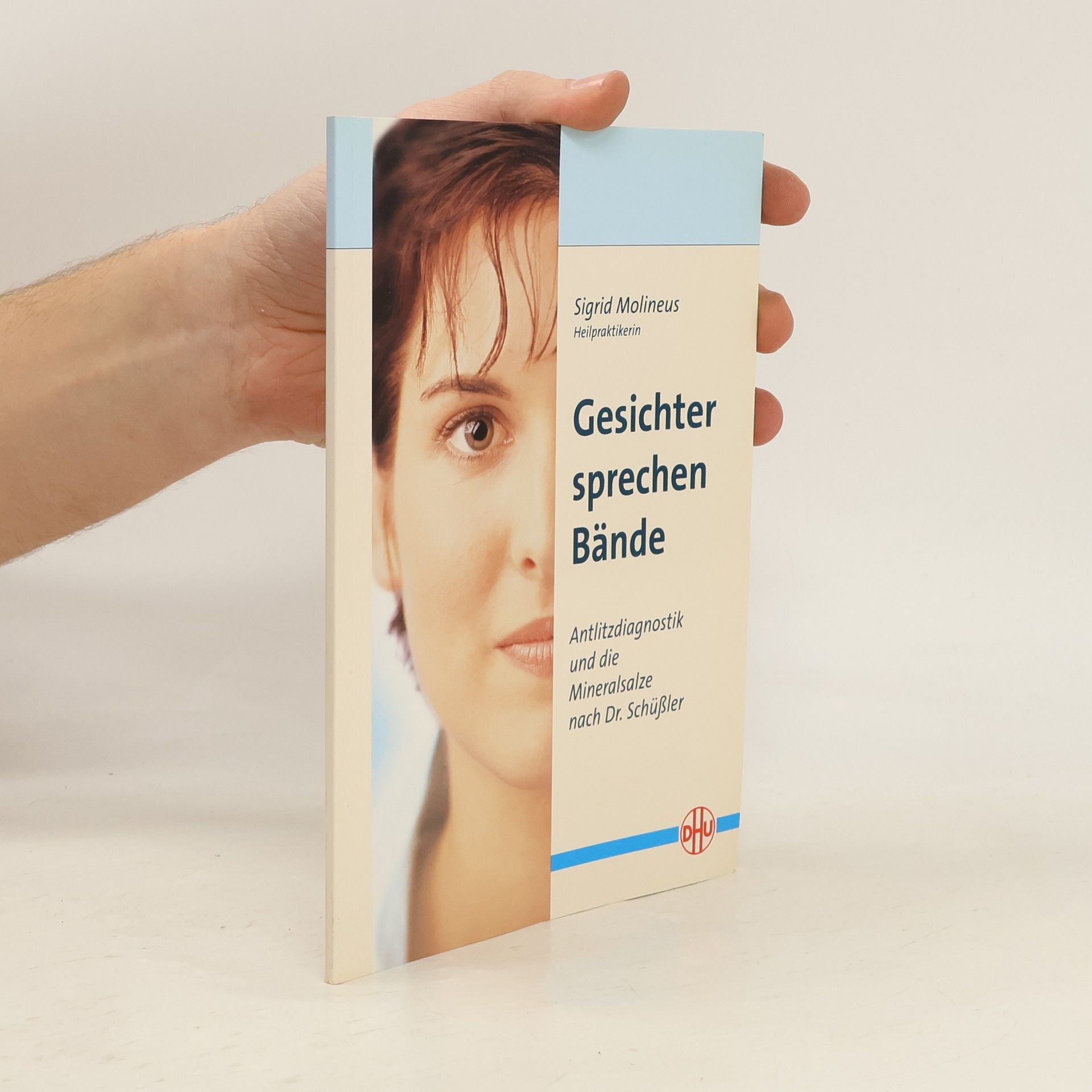 Sigrid Molineus Gesichter sprechen Bände