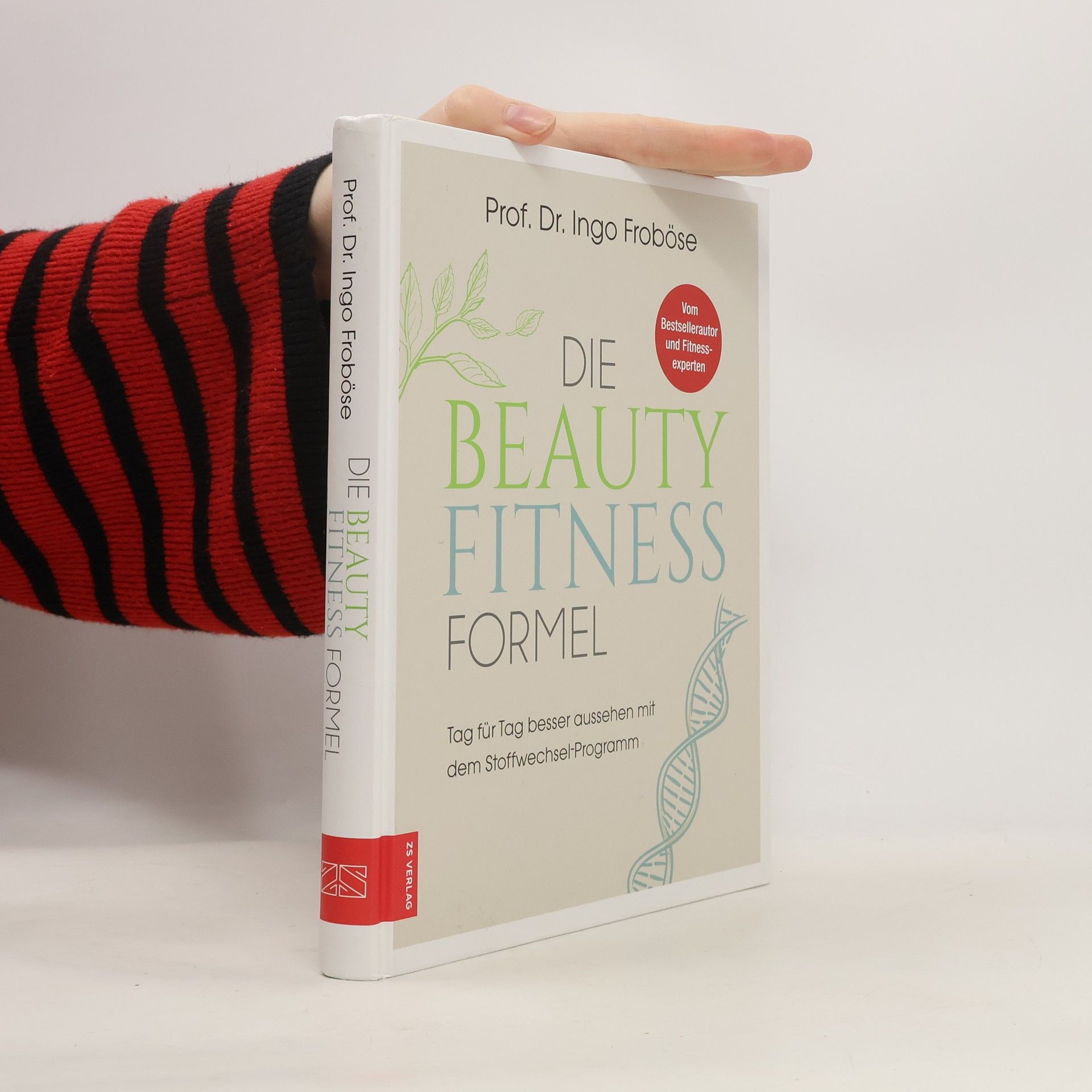 Ingo Froböse Die Beauty-Fitness-Formel