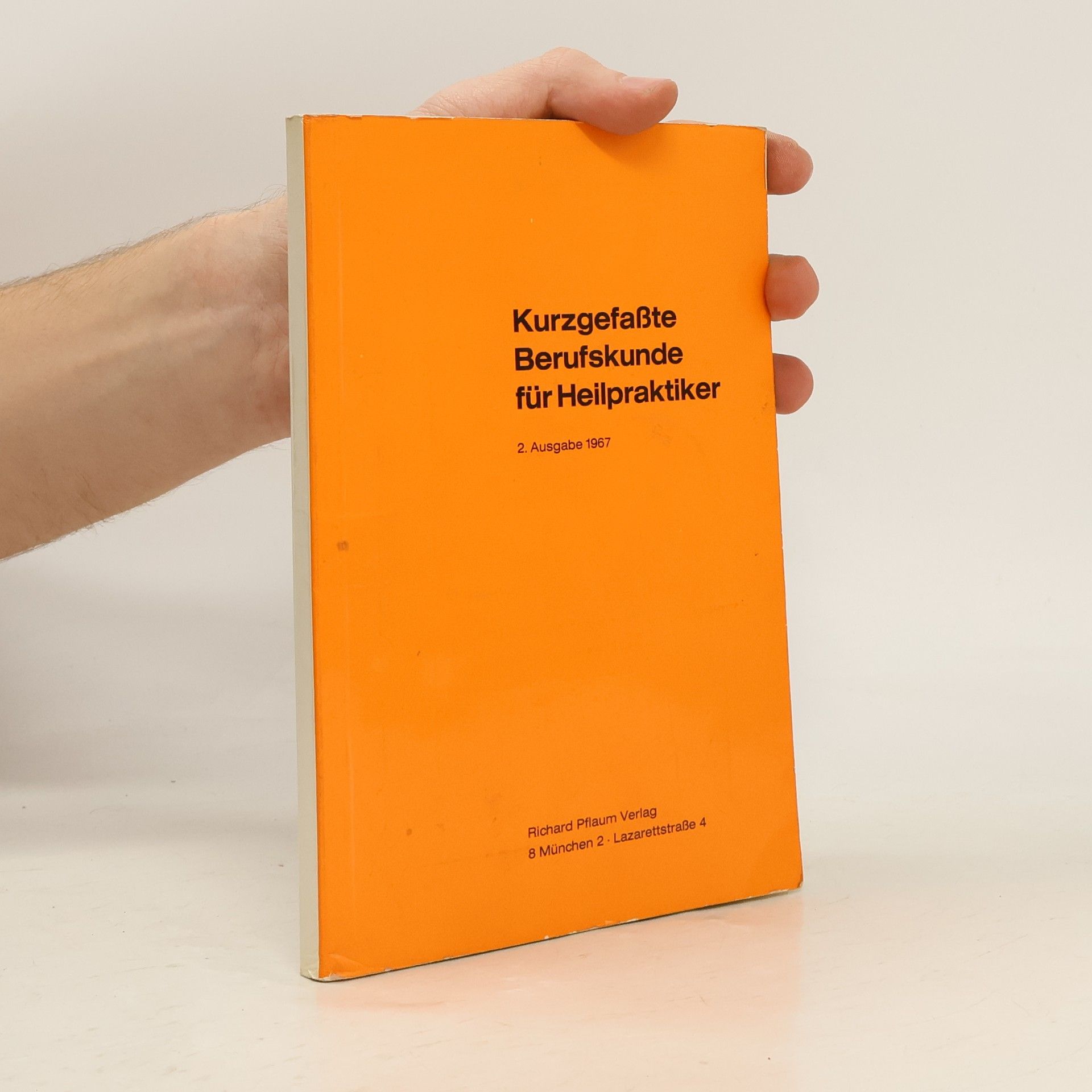 Autorenkollektiv Kurzgefaßte Berufskunde für Heilpraktiker