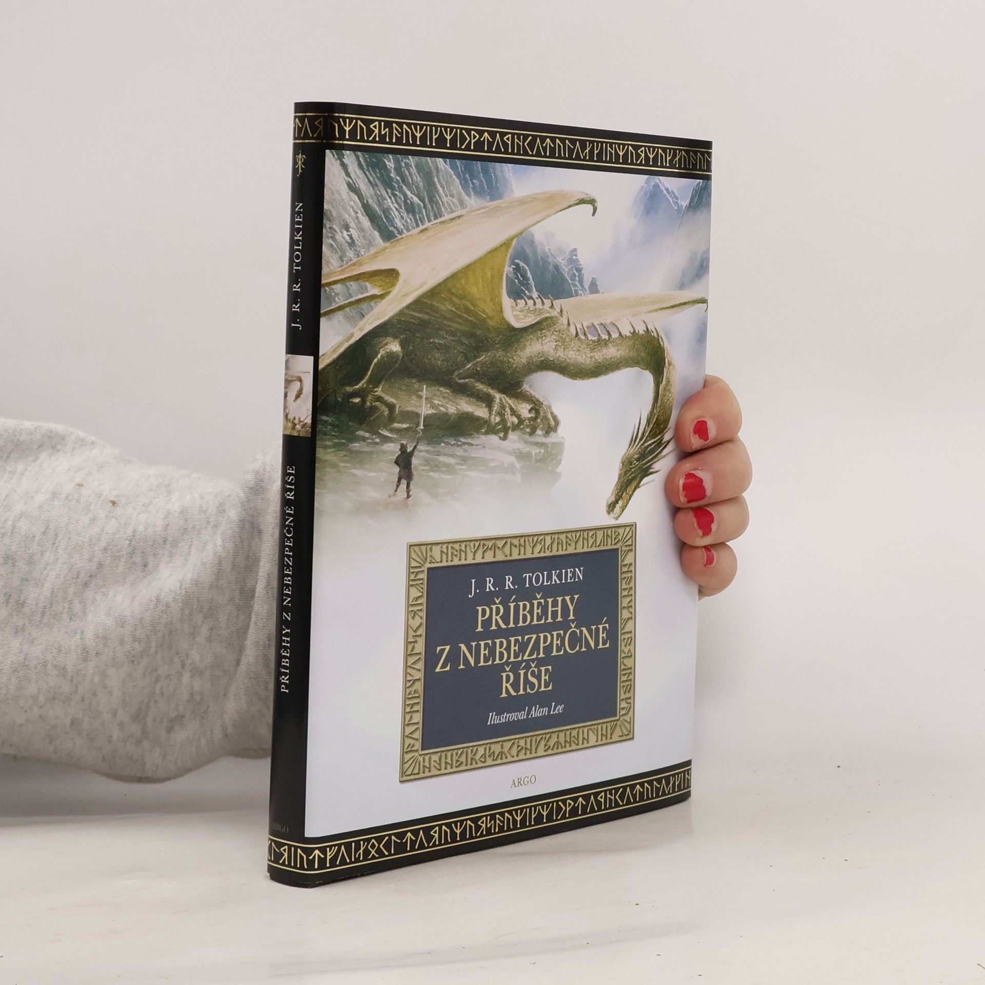 John Ronald Reuel Tolkien Příběhy z nebezpečné říše