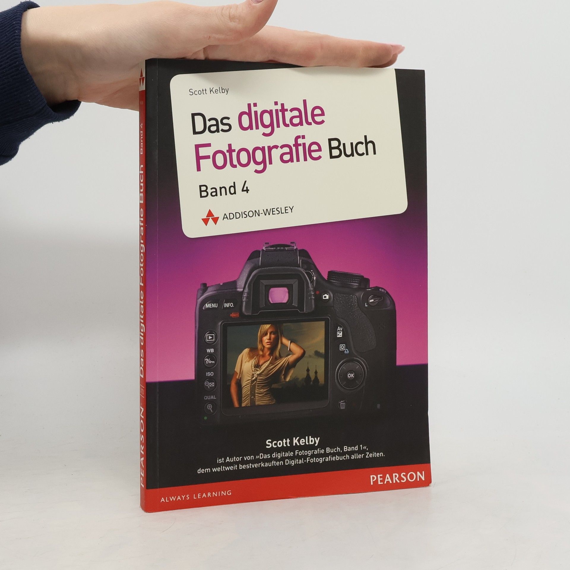 Scott Kelby Das digitale Fotografie-Buch