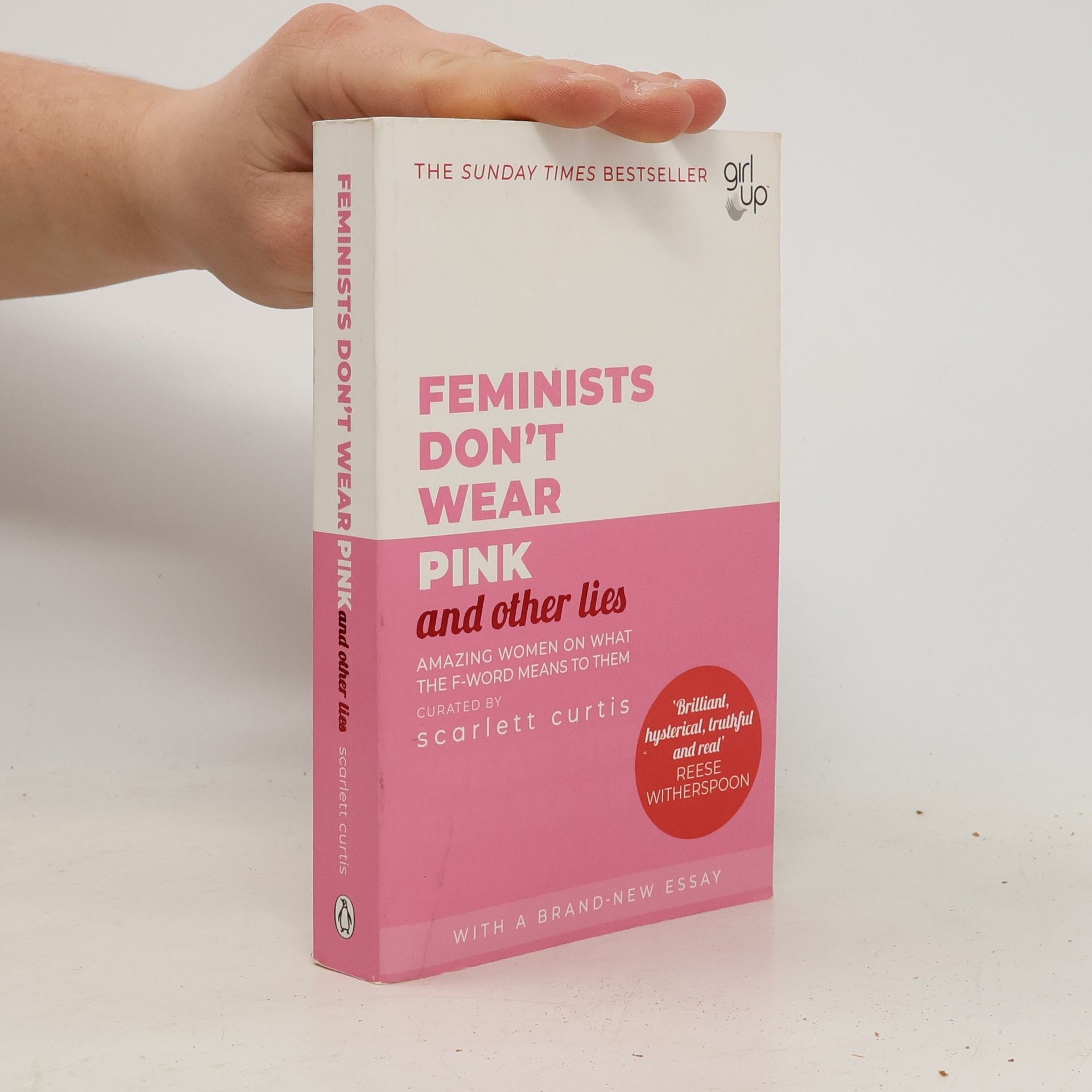 Scarlett Curtis Feminists don't wear pink and other lies