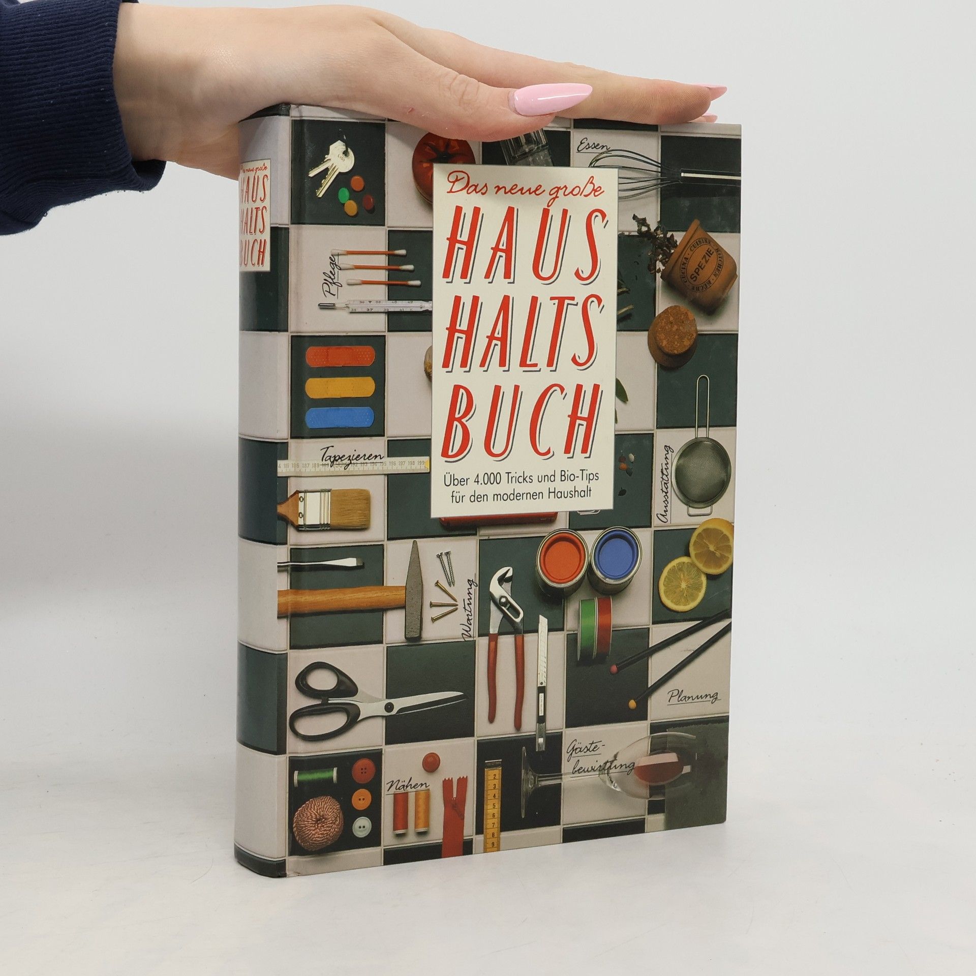 Autorenkollektiv Das neue große Haushaltsbuch