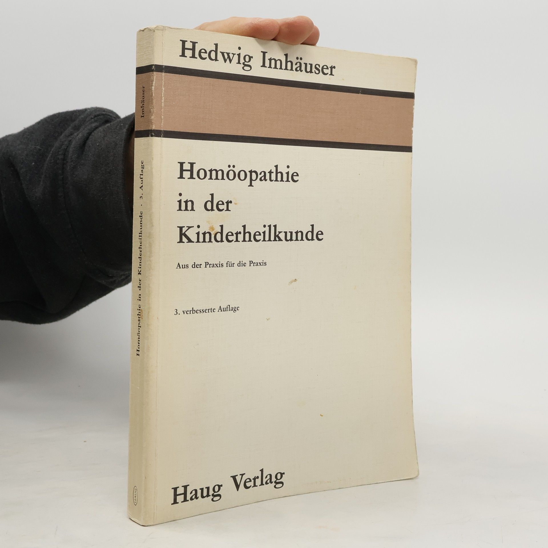 Hedwig Imhäuser Homöopathie in der Kinderheilkunde