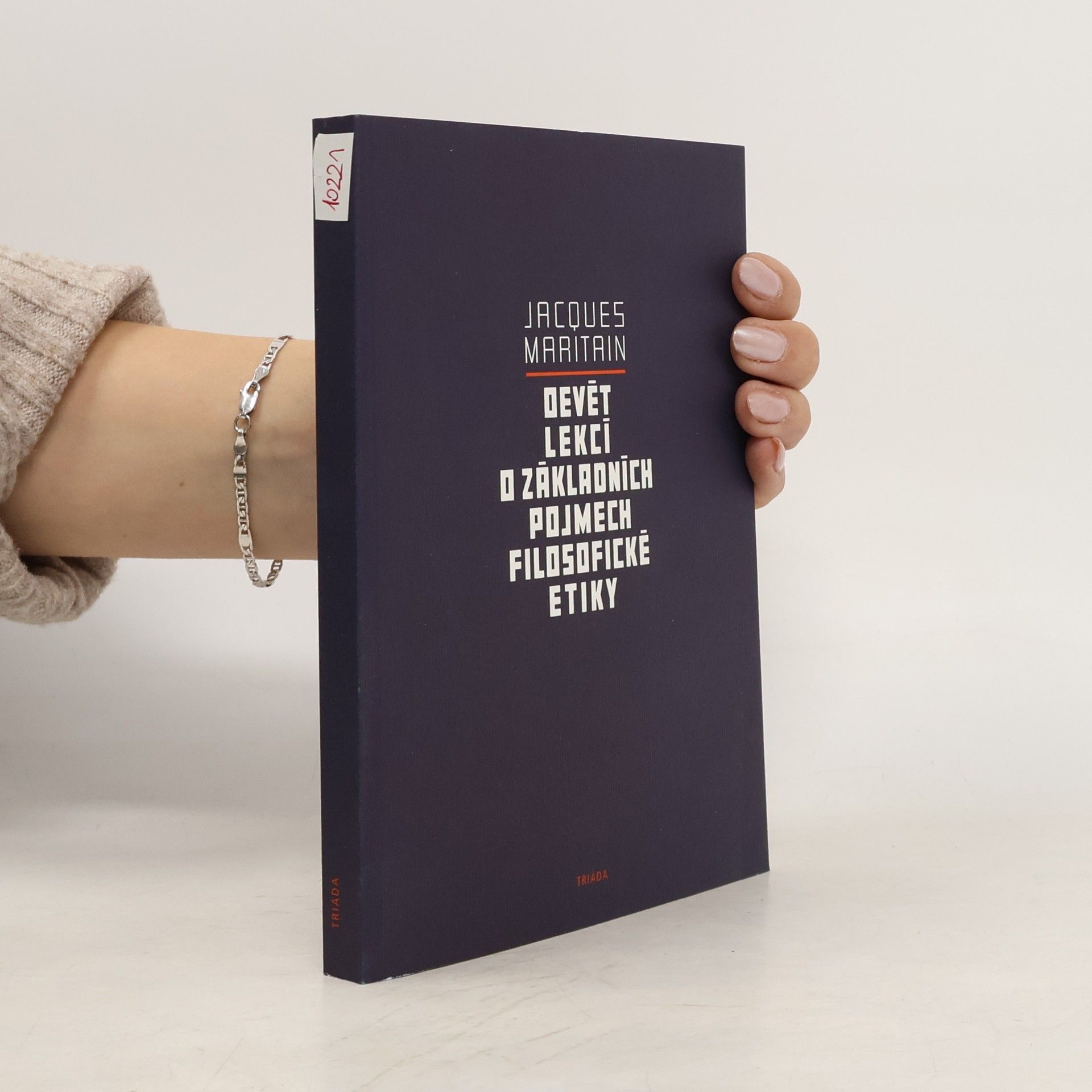 Jacques Maritain Devět lekcí o základních pojmech filosofické etiky