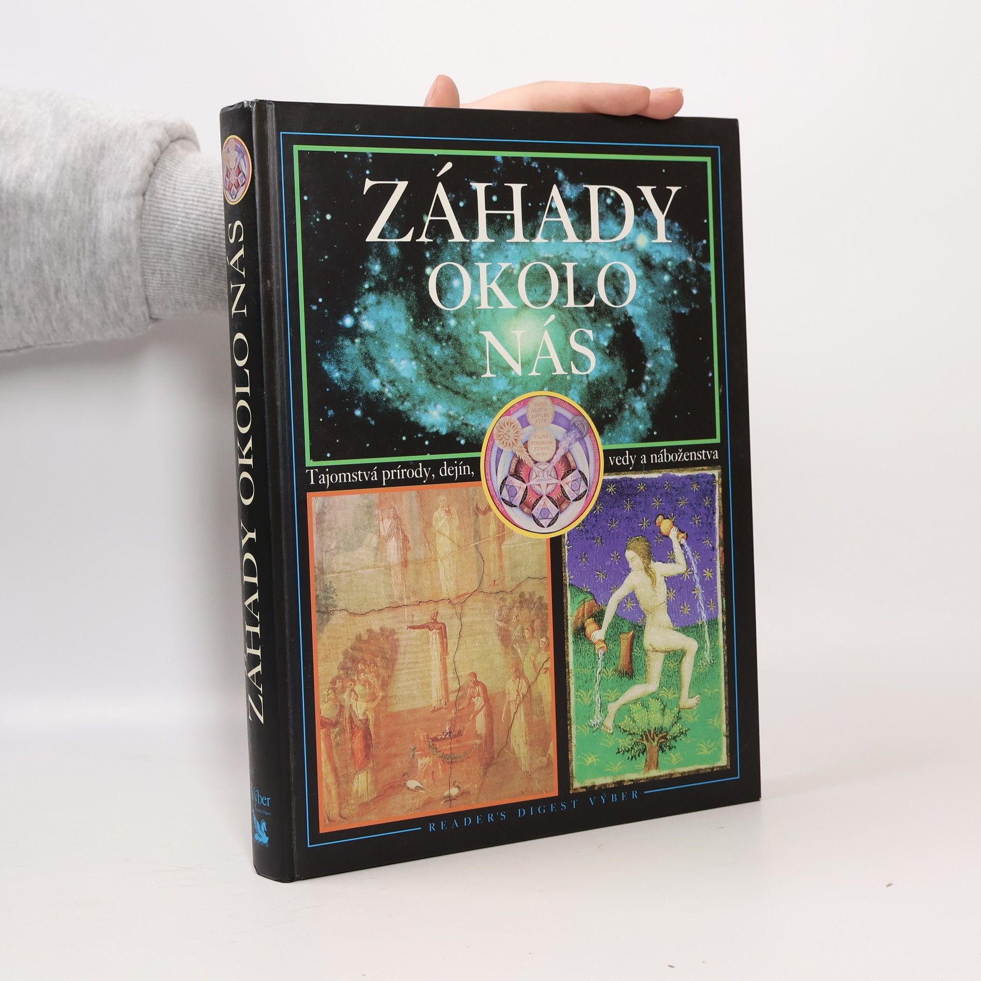 Collectif d'auteurs Záhady okolo nás - Tajomstvá prírody, dejín, vedy a náboženstva