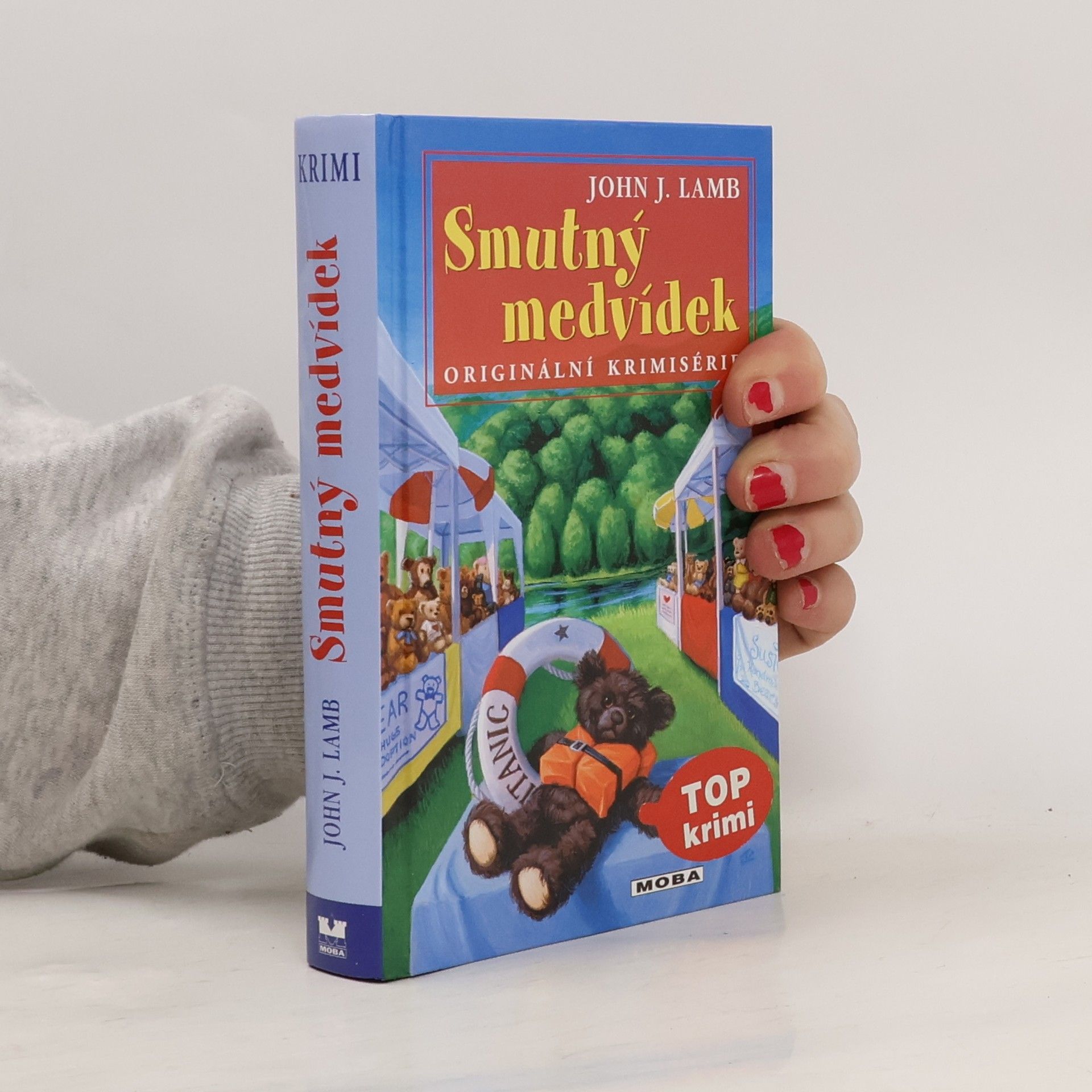 John J. Lamb Smutný medvídek