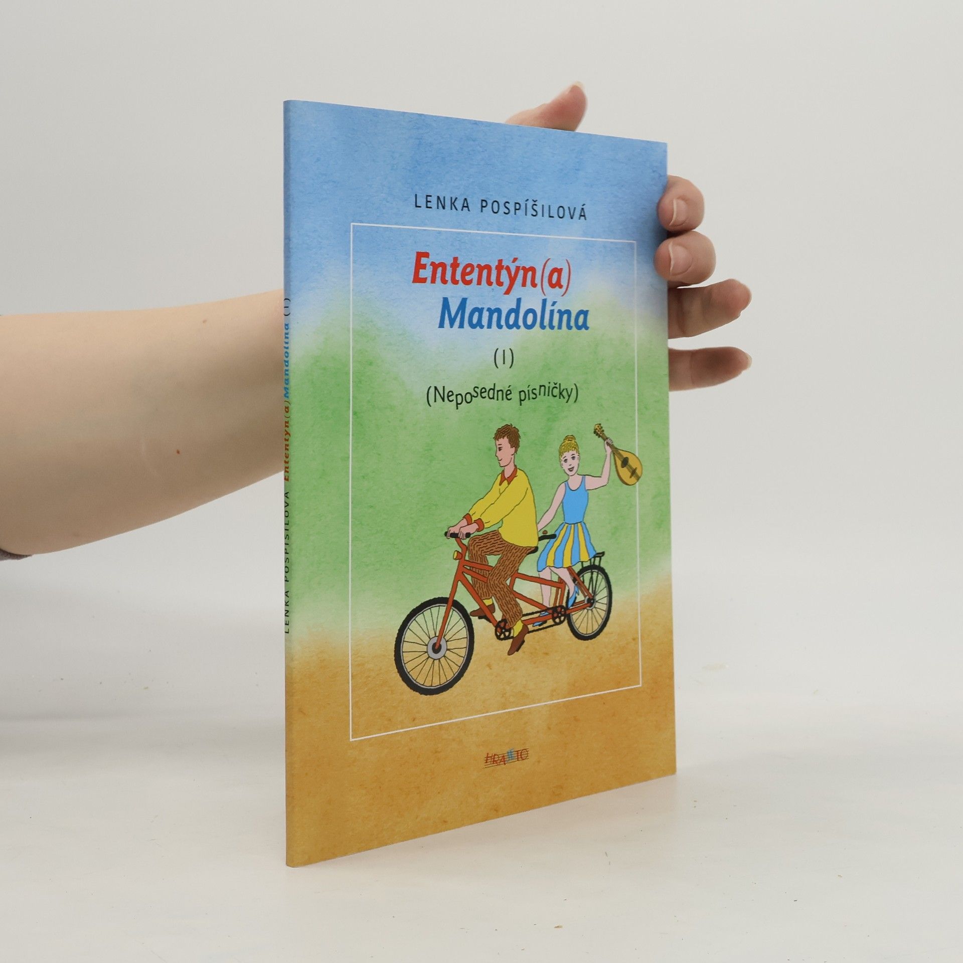 Lenka Pospíšilová Ententýn(a) Mandolína I