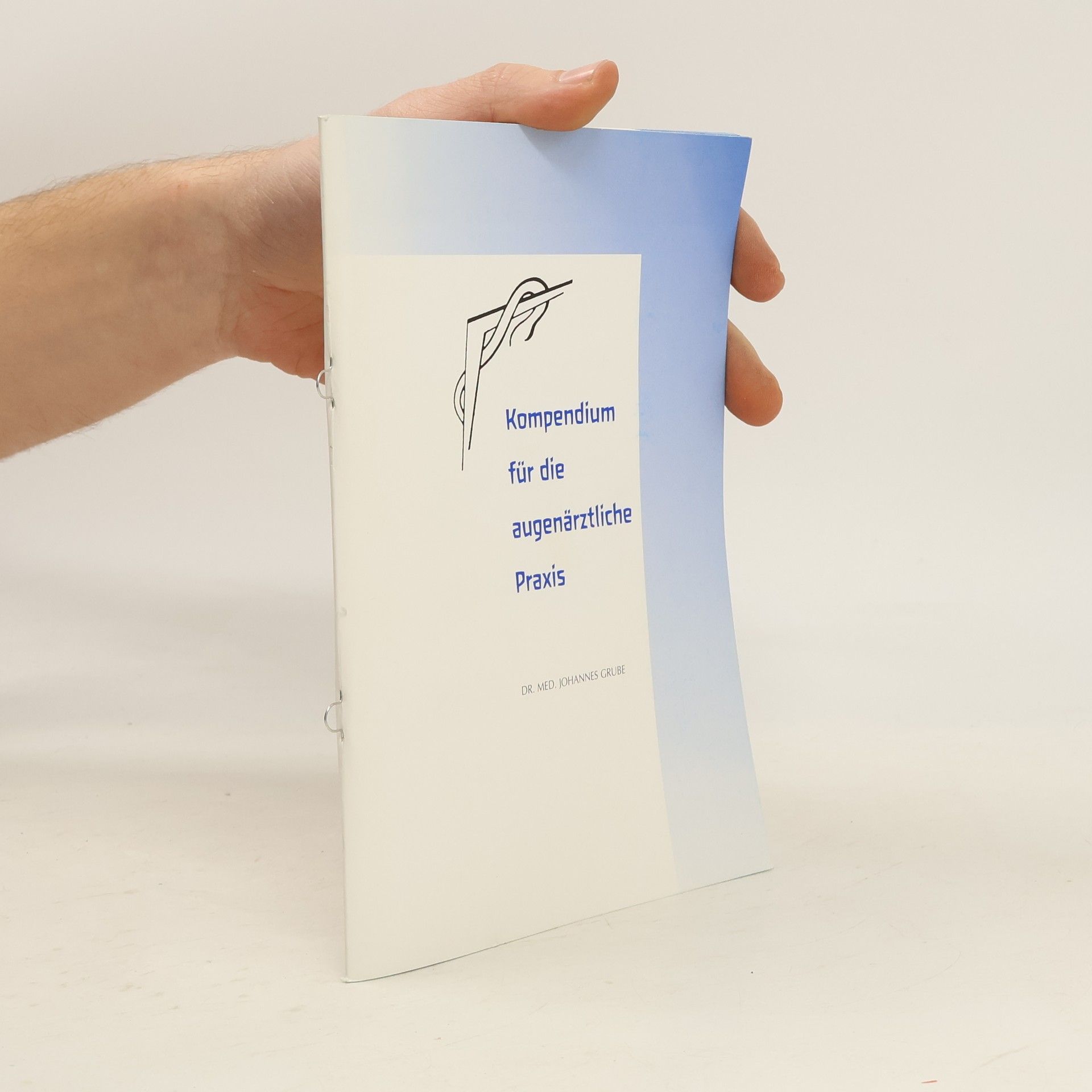 Kompendium für die augenärztliche Praxis 