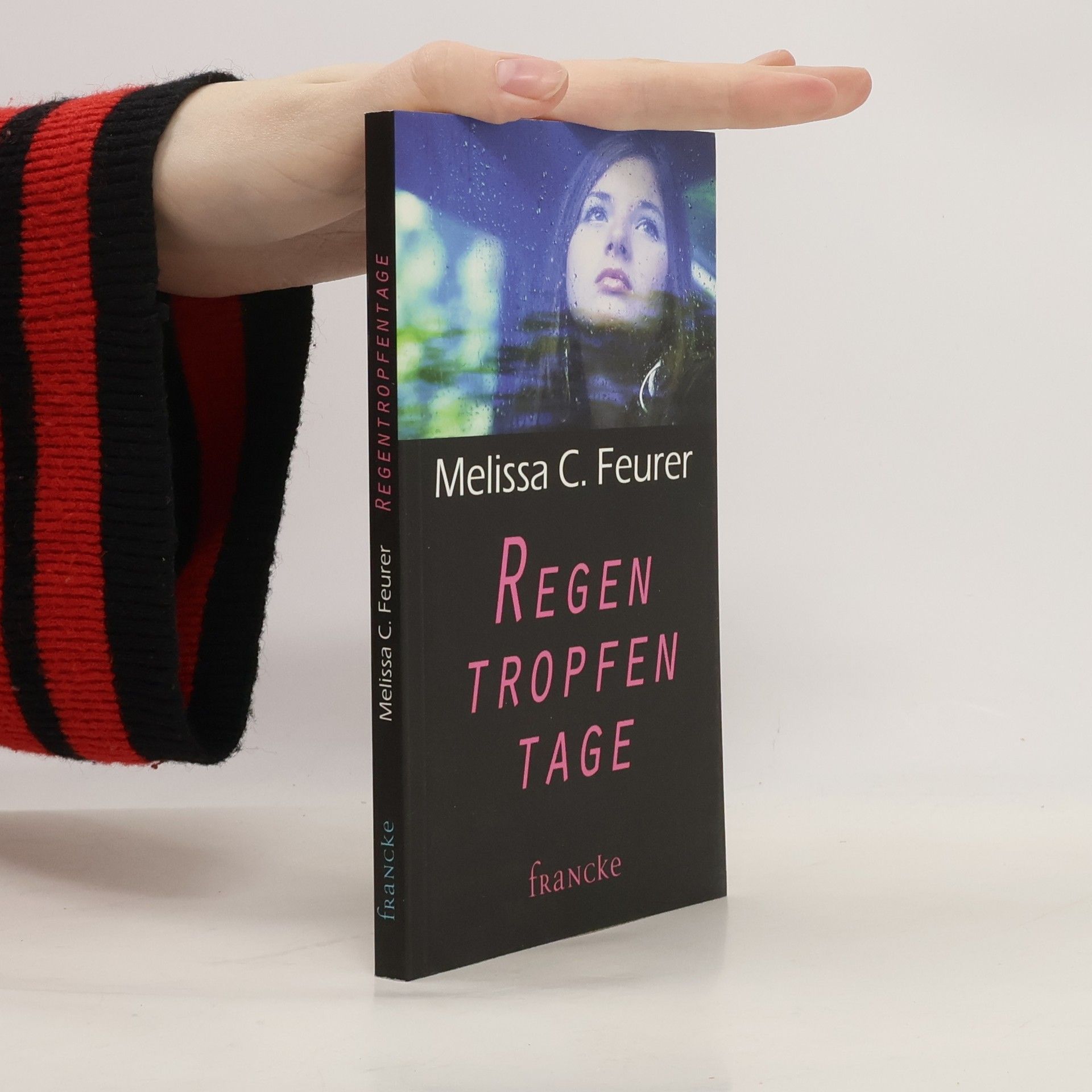 Melissa C. Feurer Regentropfentage