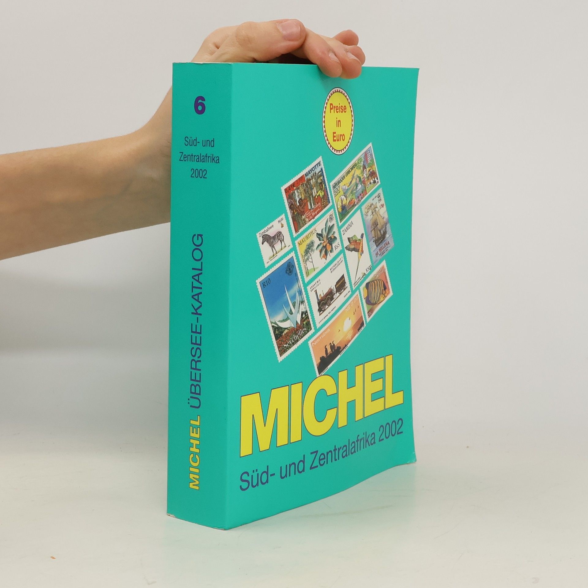 Kolektiv autorů Michel-Katalog Übersee 06. Süd- und Zentralafrika 2002.