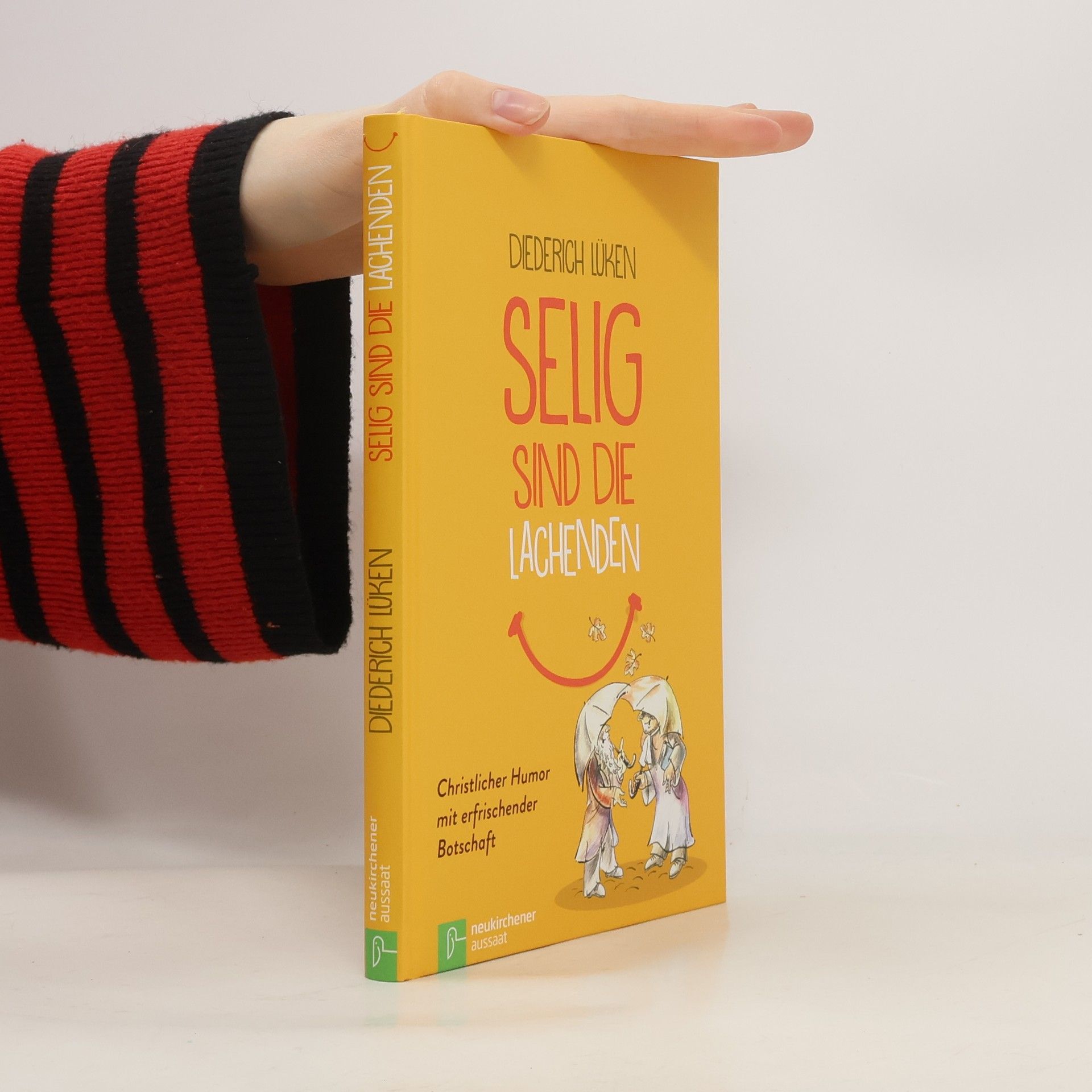 Diederich Lüken Selig sind die Lachenden