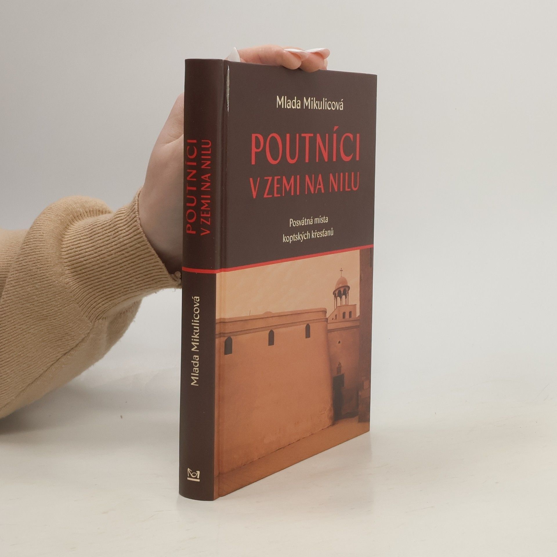 Mlada Mikulicová Poutníci v zemi na Nilu