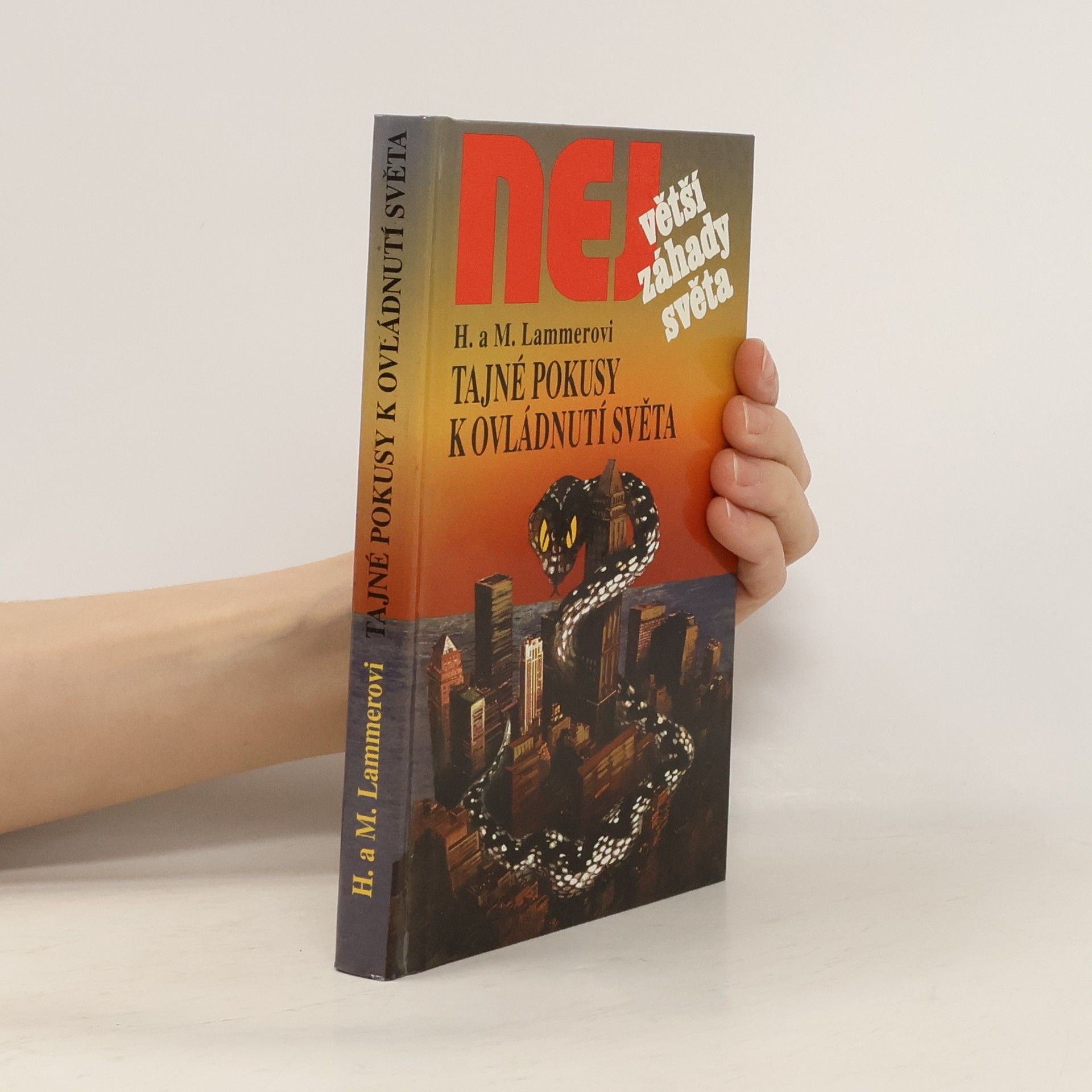 Helmut Lammer Tajné pokusy k ovládnutí světa