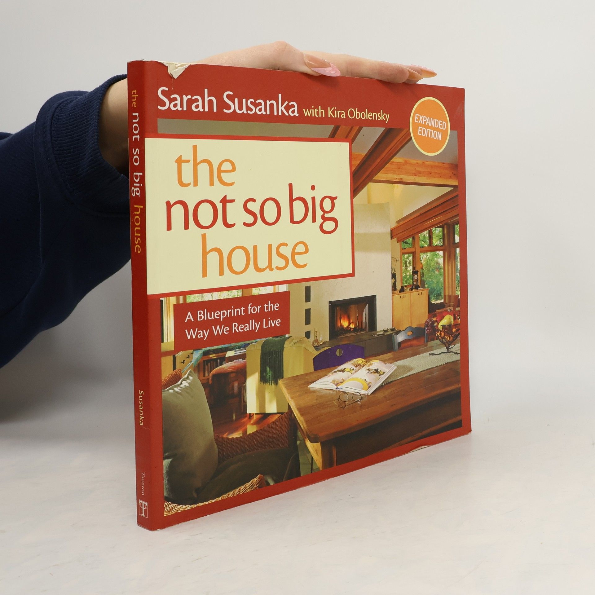 Sarah Susanka The Not So Big House