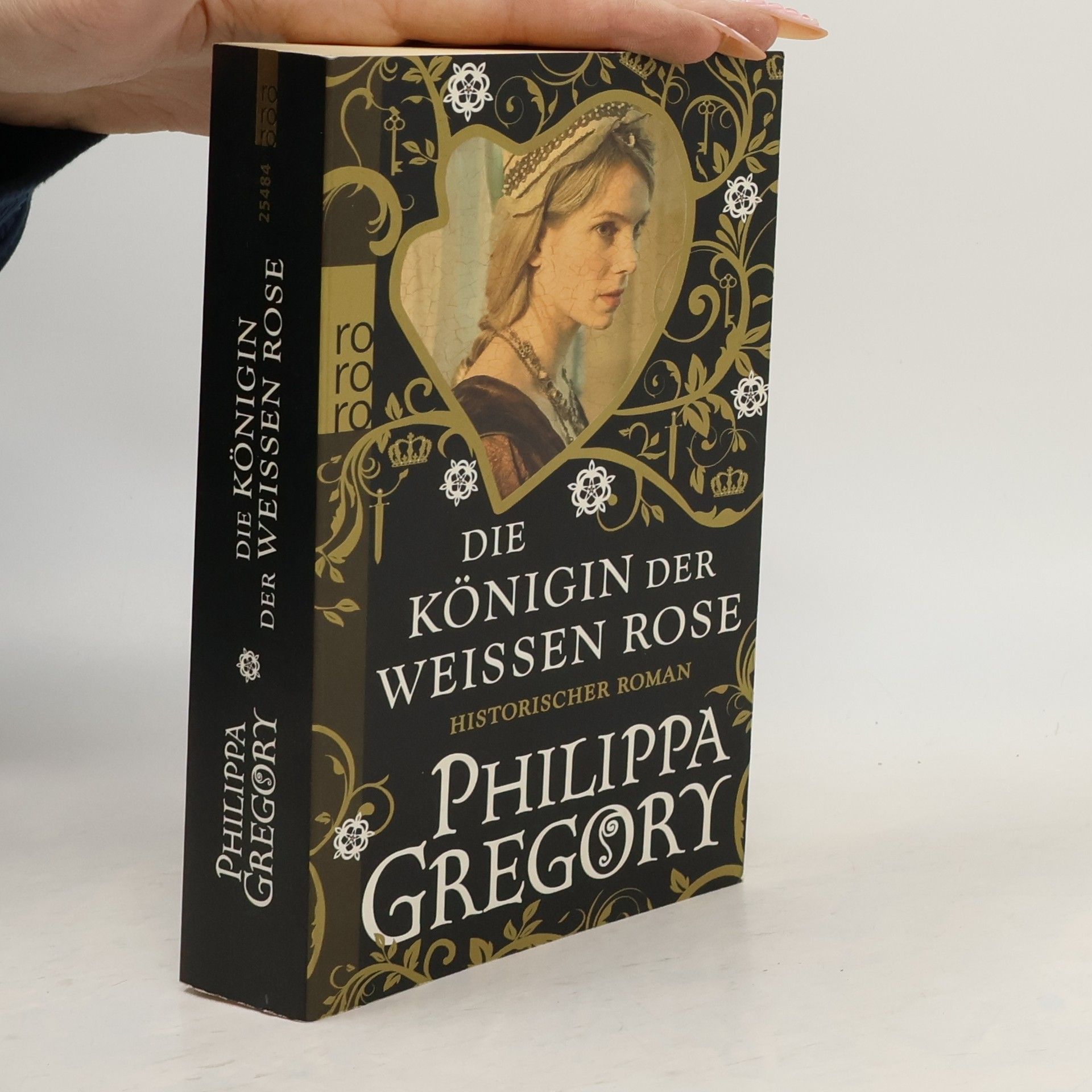 Philippa Gregory Die Königin der weißen Rose