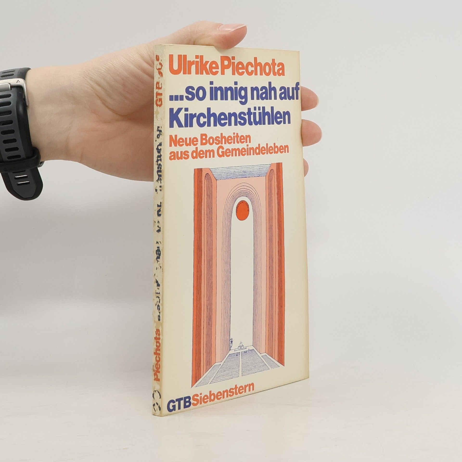 Ulrike Piechota So innig nah auf Kirchenstühlen