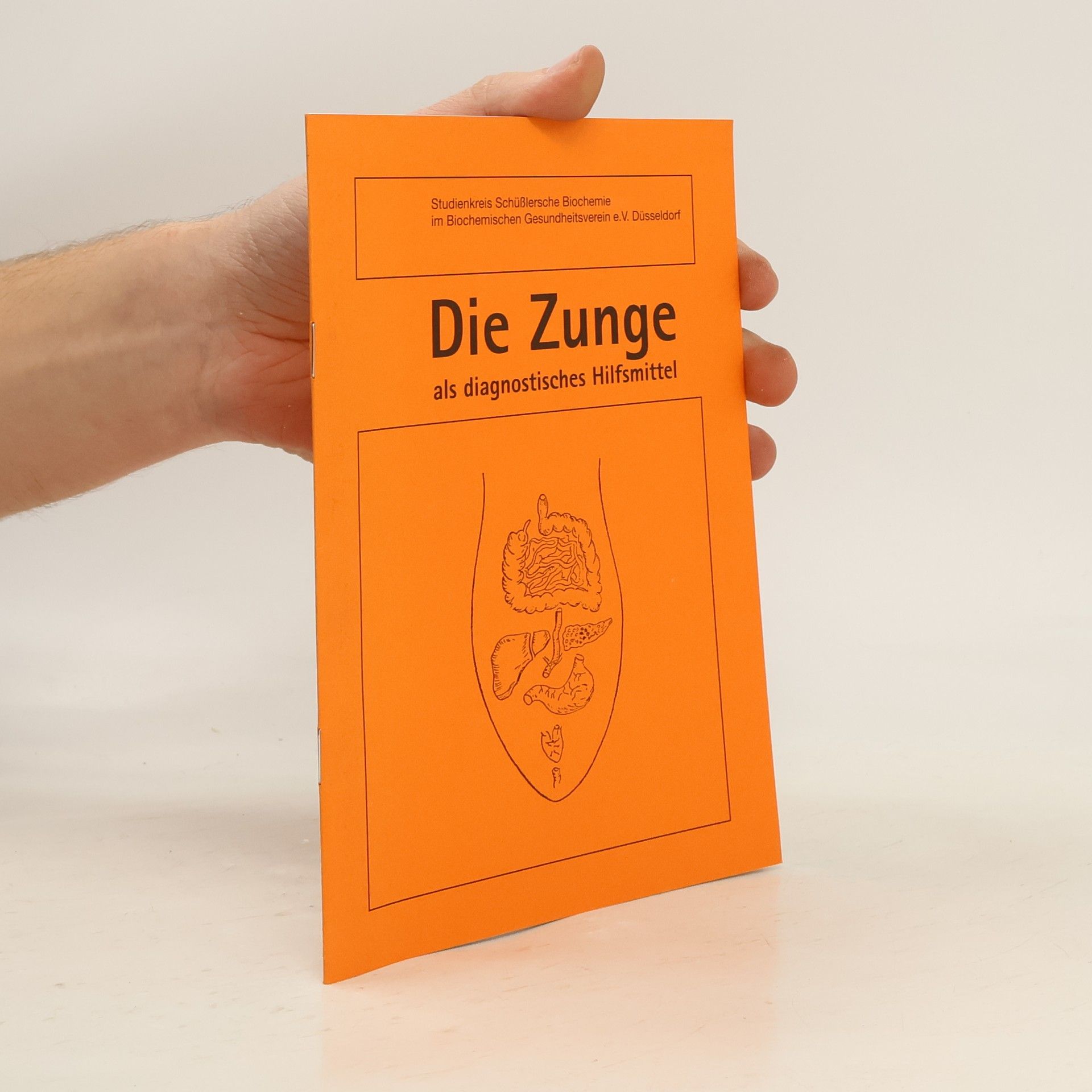 Studienkreis Schüßlersche Biochemie im Biochemischen Gesundheitsverein e.V. Düsseldorf Die Zunge als diagnostisches Hilfsmittel