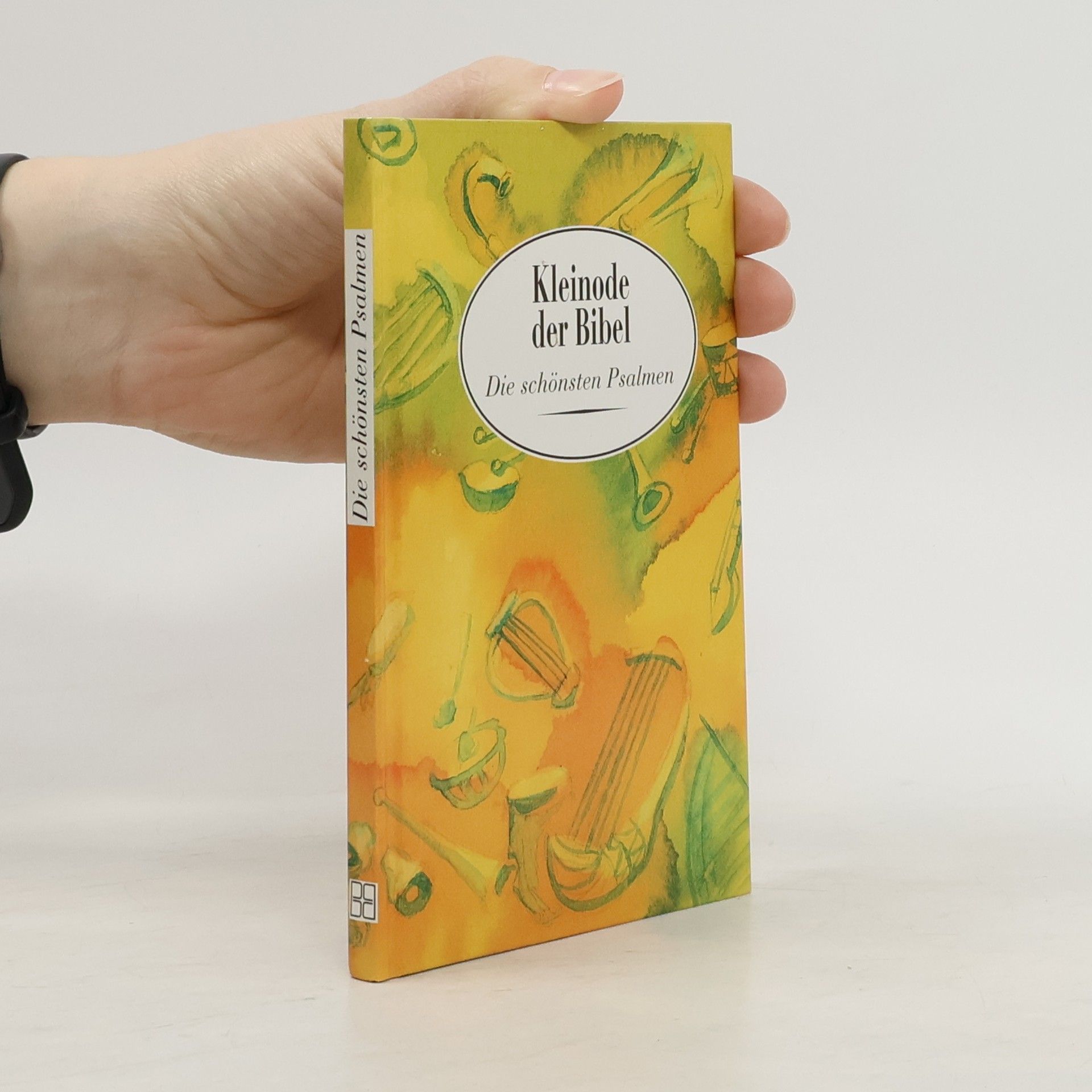 Autorenkollektiv Die schönsten Psalmen