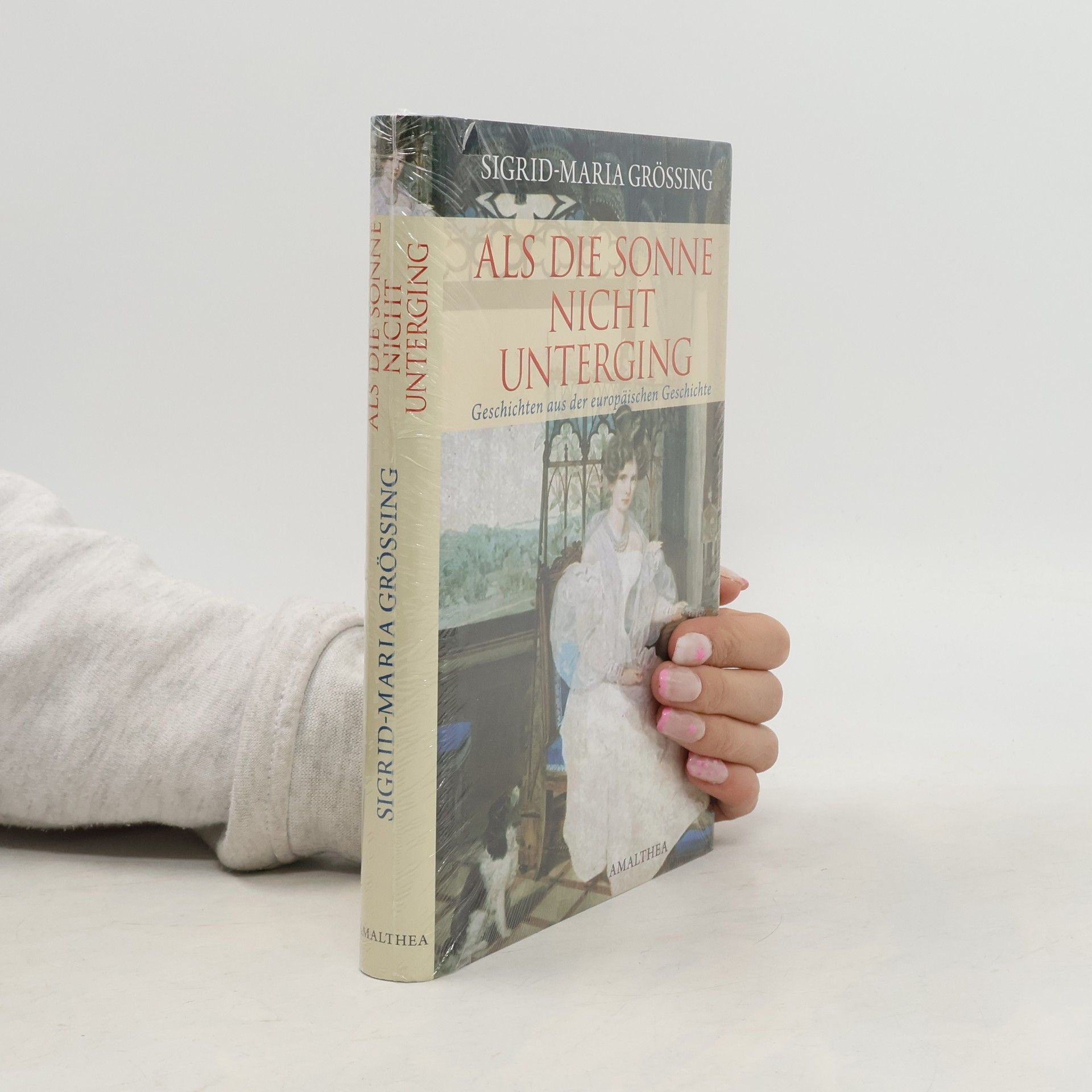 Sigrid Maria Größing Als die Sonne nicht unterging