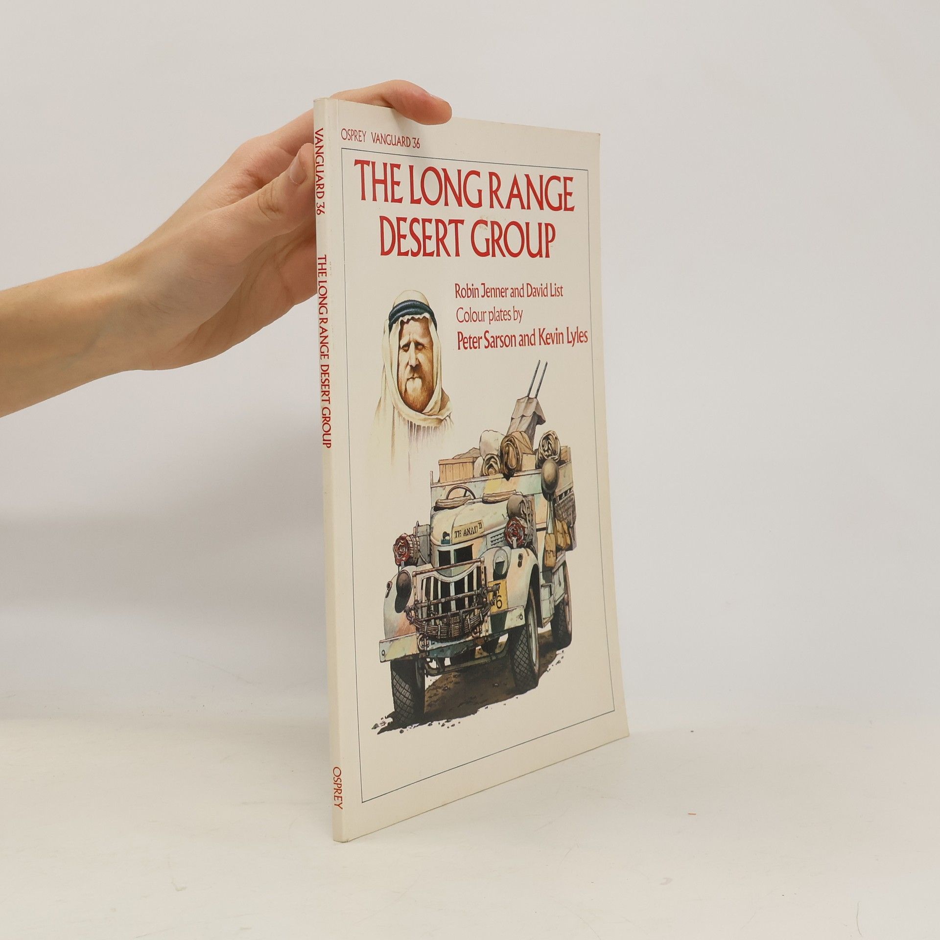 Robin Jenner Vanguard - 36: The Long Range Desert Group