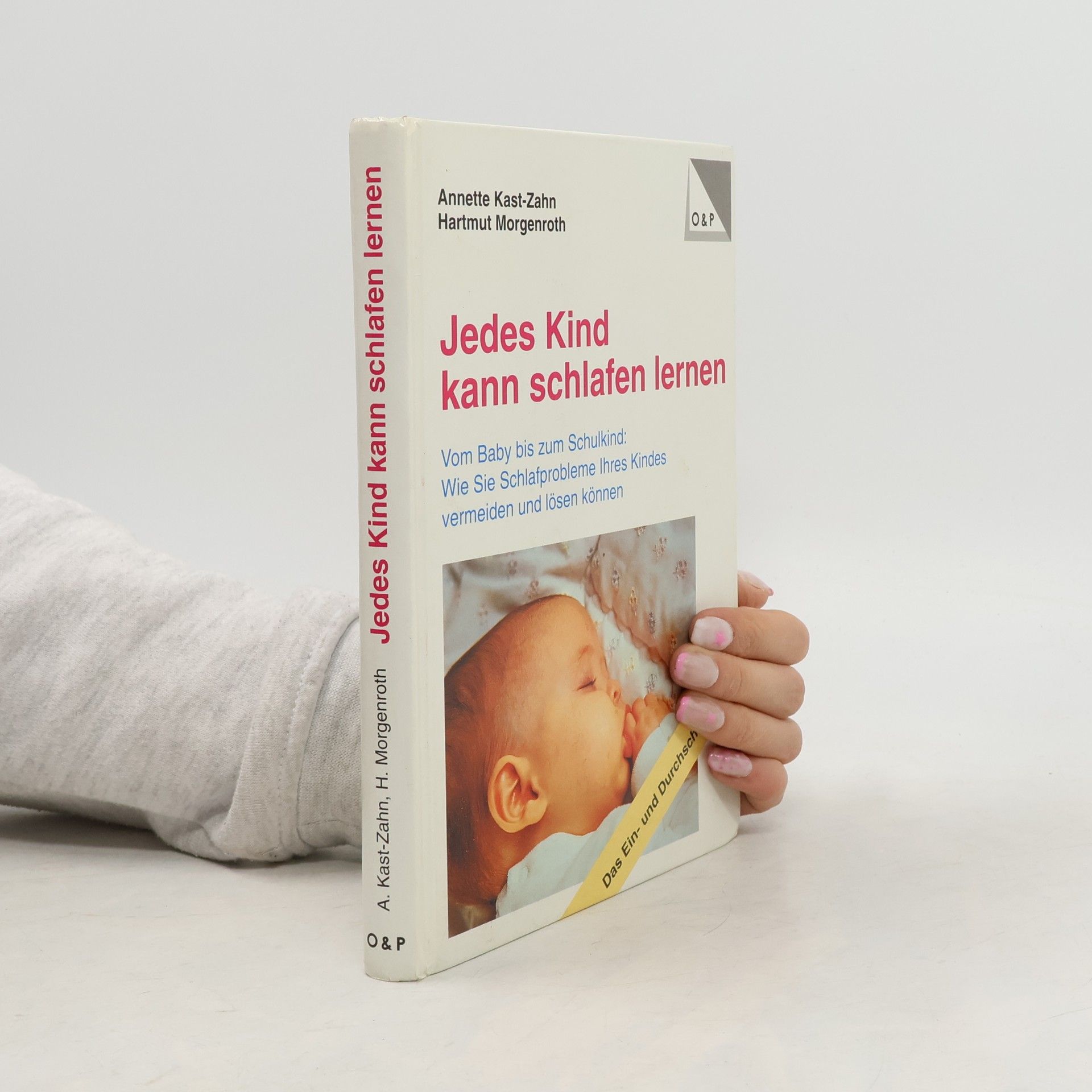 Annette KastZahn Jedes Kind kann schlafen lernen