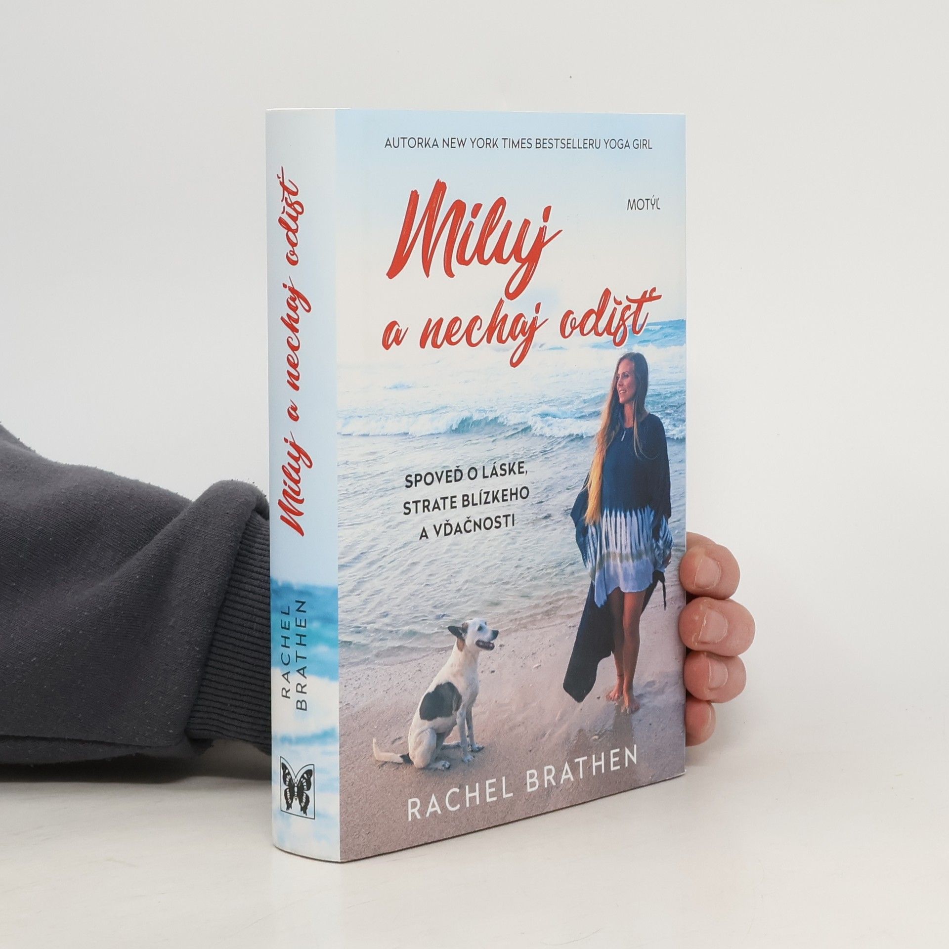 Rachel Brathen Miluj a nechaj odísť