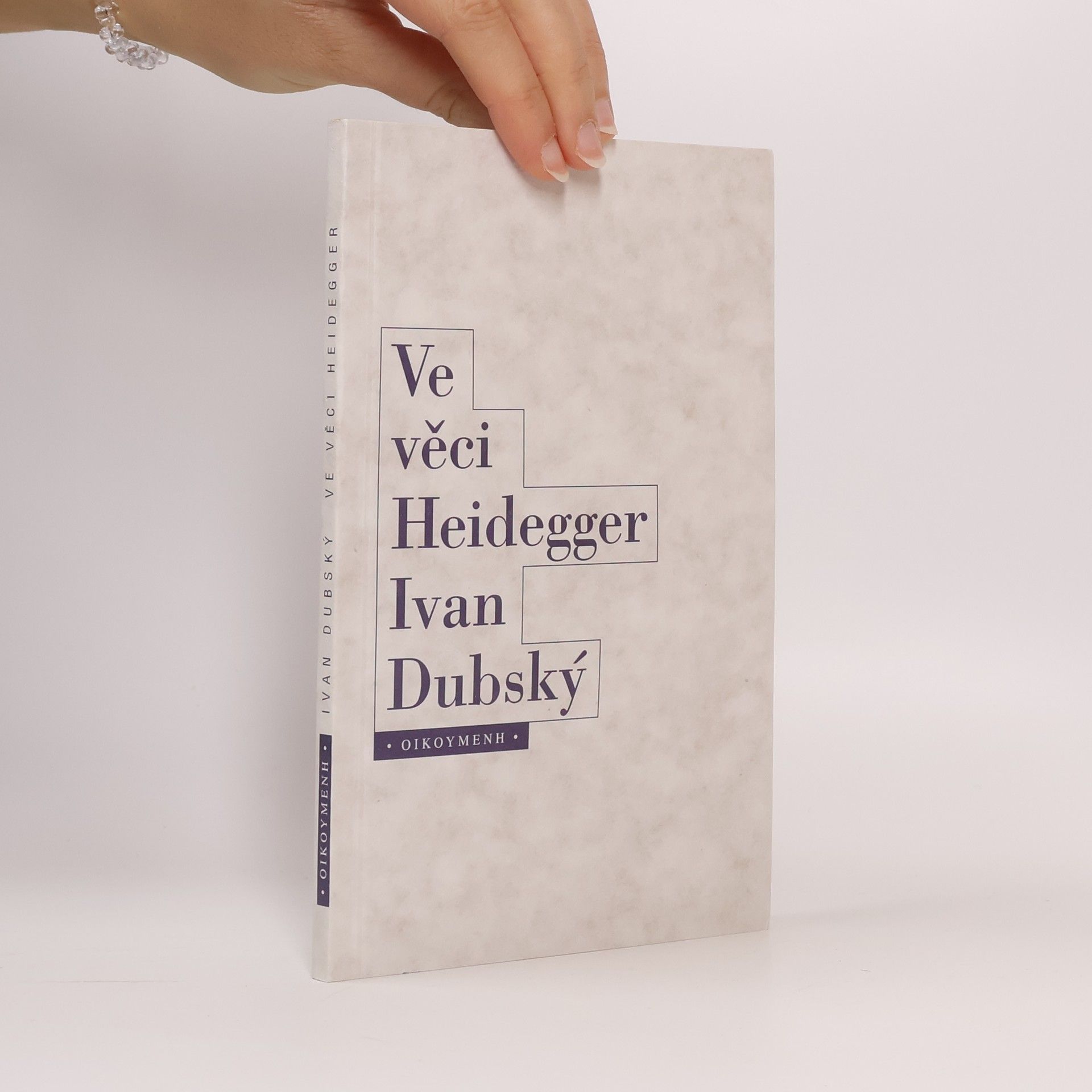Ivan Dubský Ve věci Heidegger
