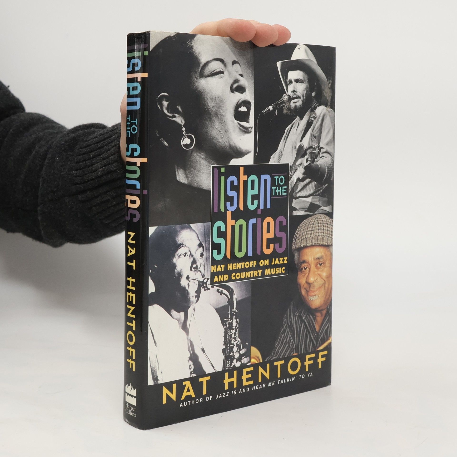 Nat Hentoff Listen to the Stories