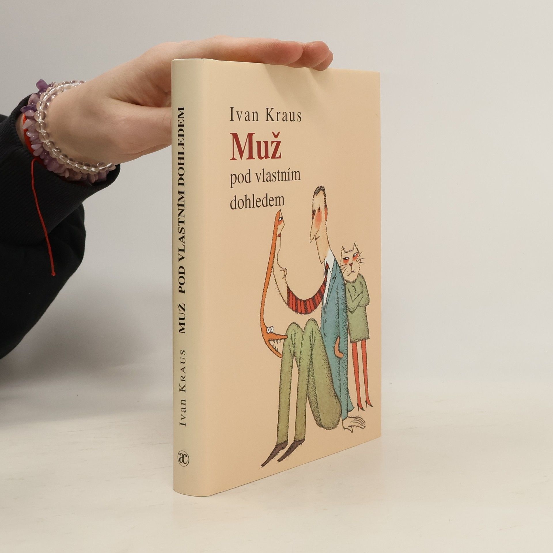 Ivan Kraus Muž pod vlastním dohledem