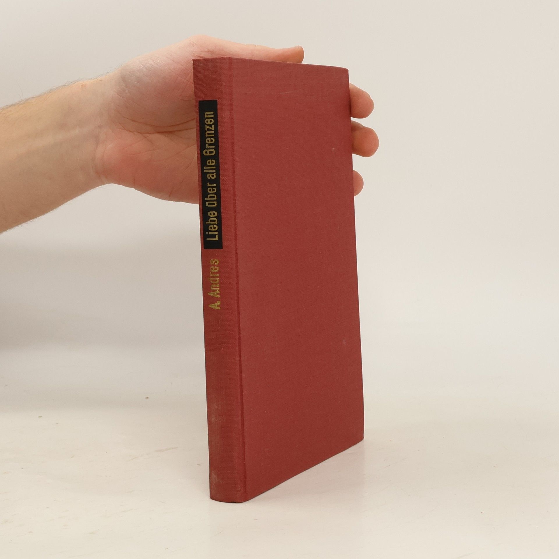 Aloyse Andres Liebe über alle Grenzen