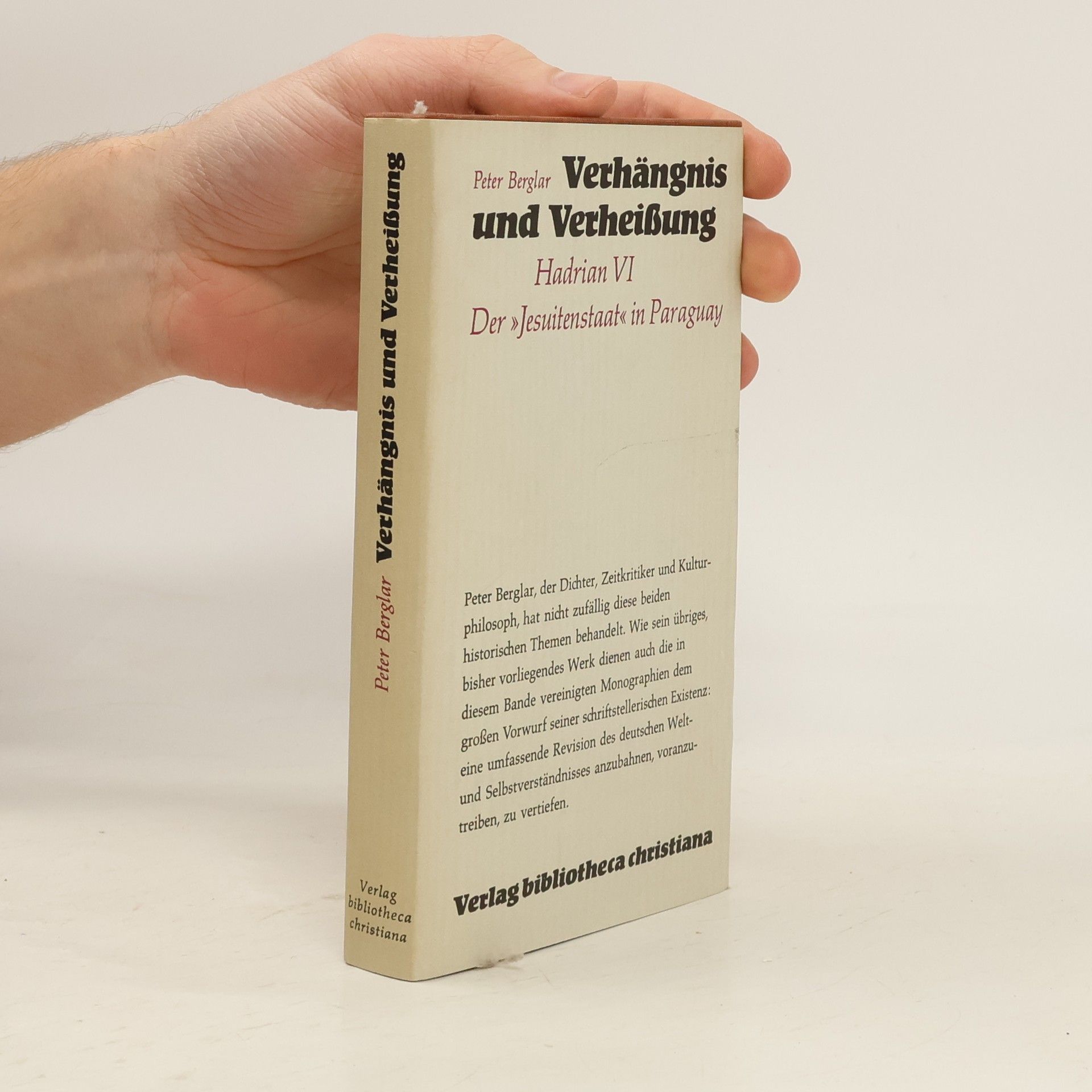Verhängnis und Verheißung: Hadrian VI., Der Jesuitenstaat in Paraguay