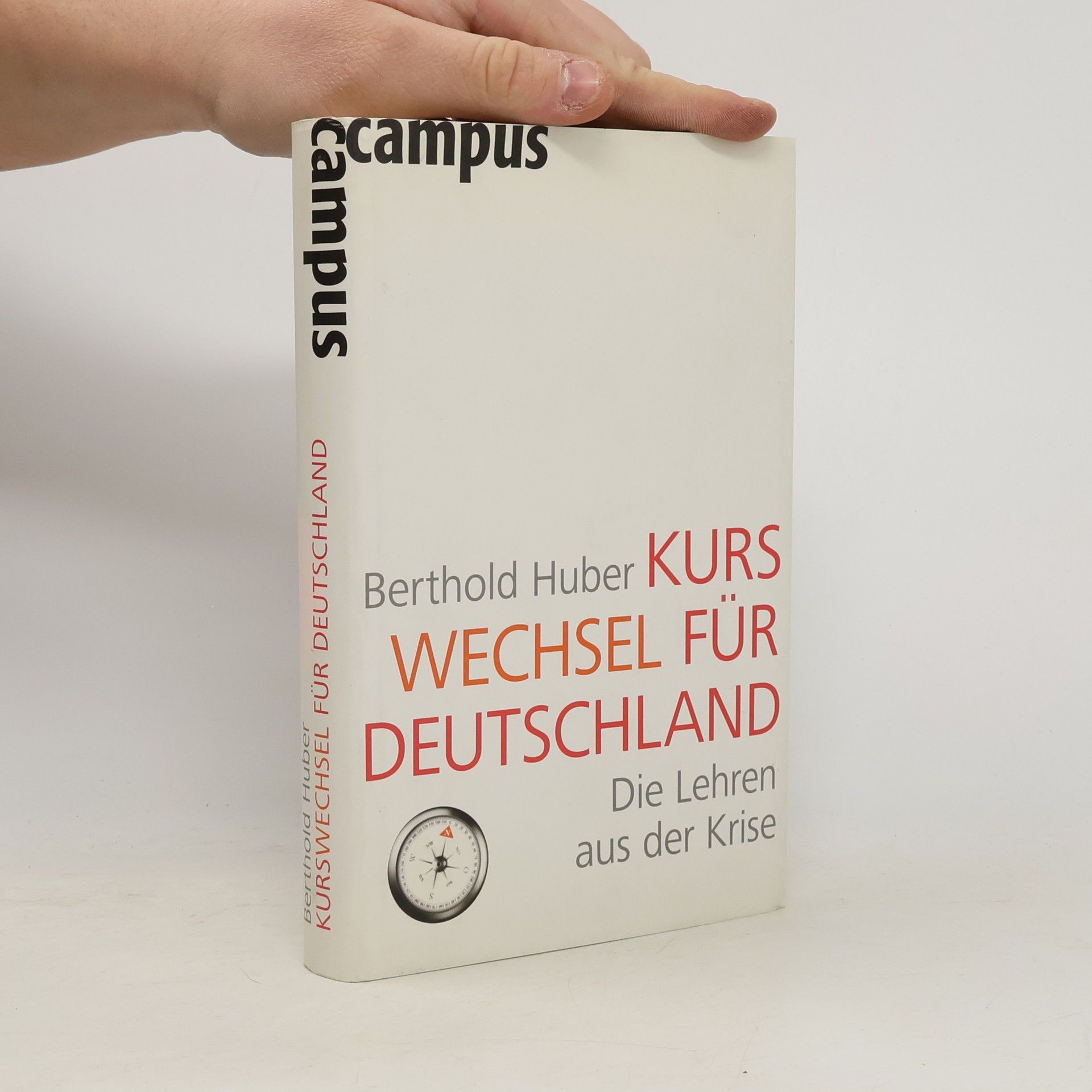 Berthold Huber Kurswechsel für Deutschland